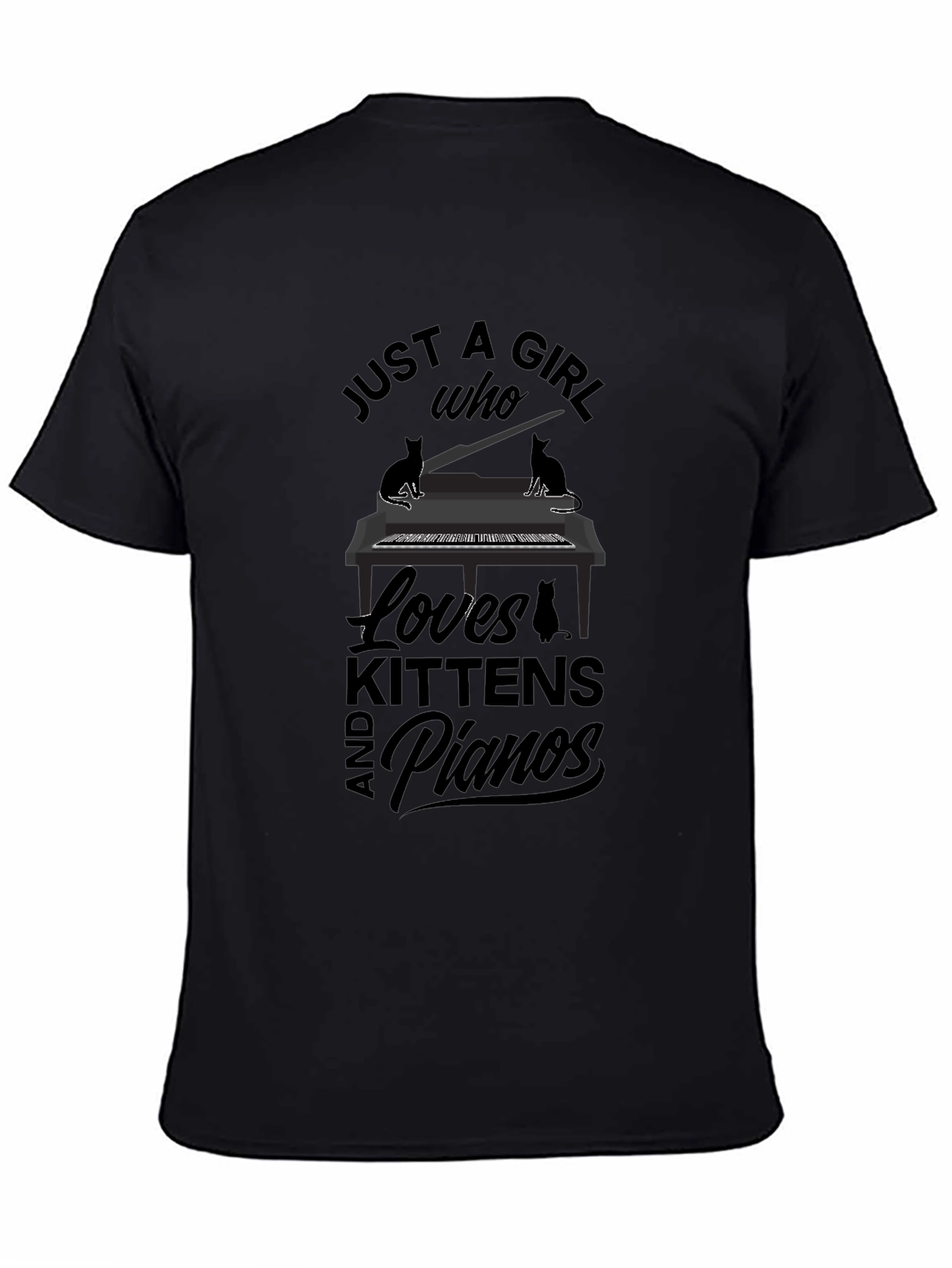 Black Just A Girl Who Loves Kittens and Pianos T-Shirt view 4
