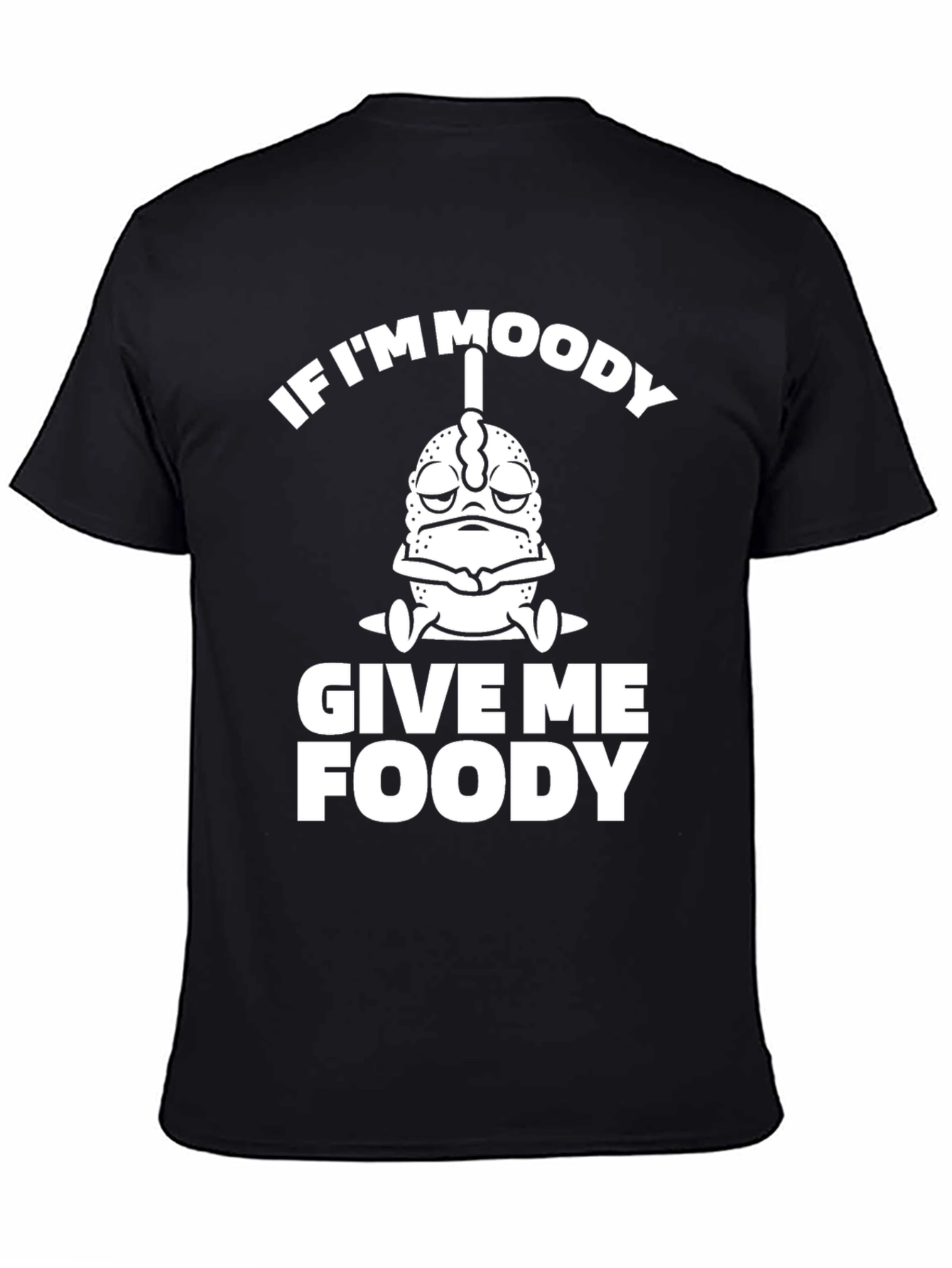 Black Moody Foody T-Shirt - Funny Foodie Tee view 4