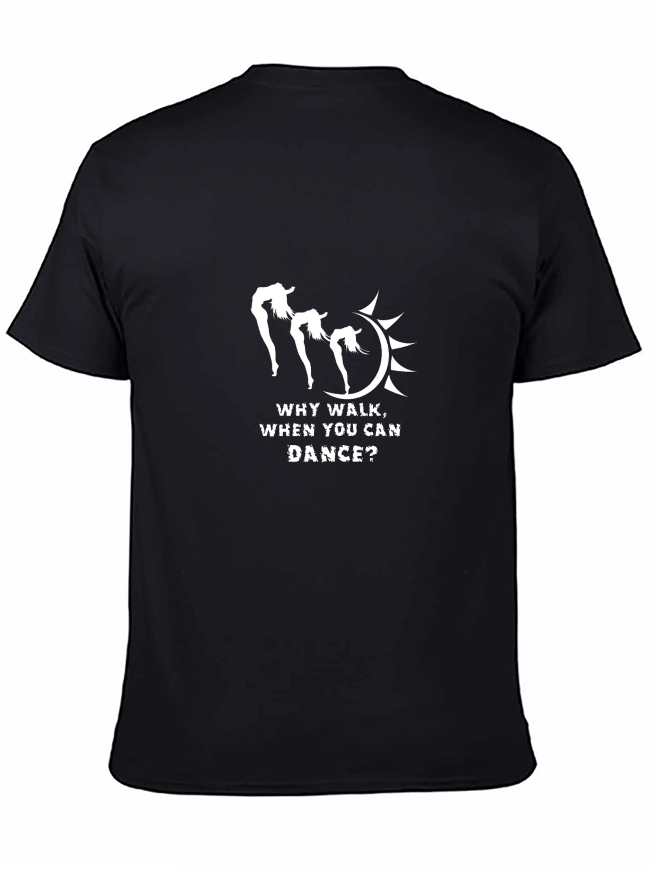 Black Why Walk Dance Tee - Black Graphic T-Shirt view 4