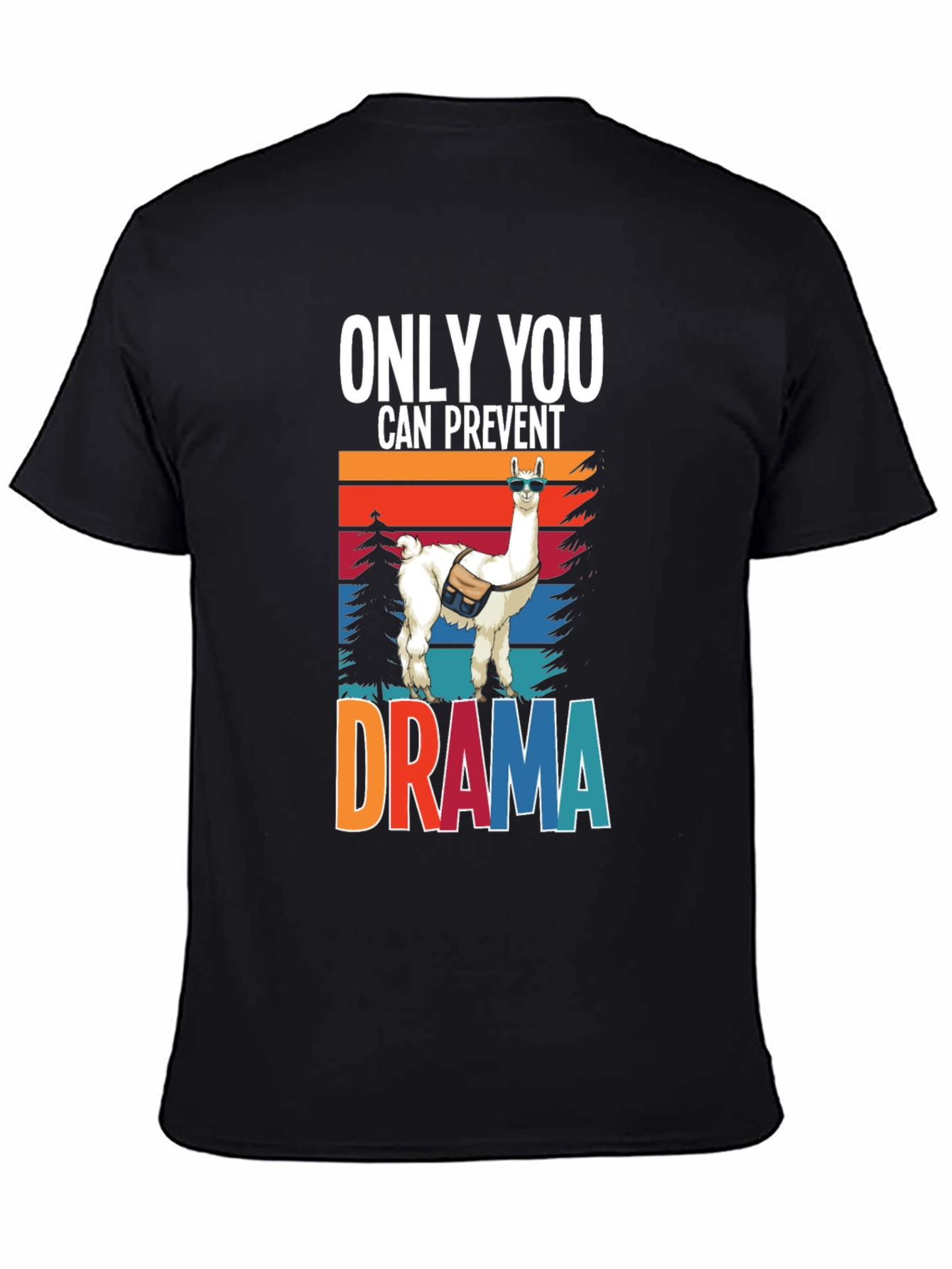 Black Only You Can Prevent Drama Llama Graphic Tee view 4