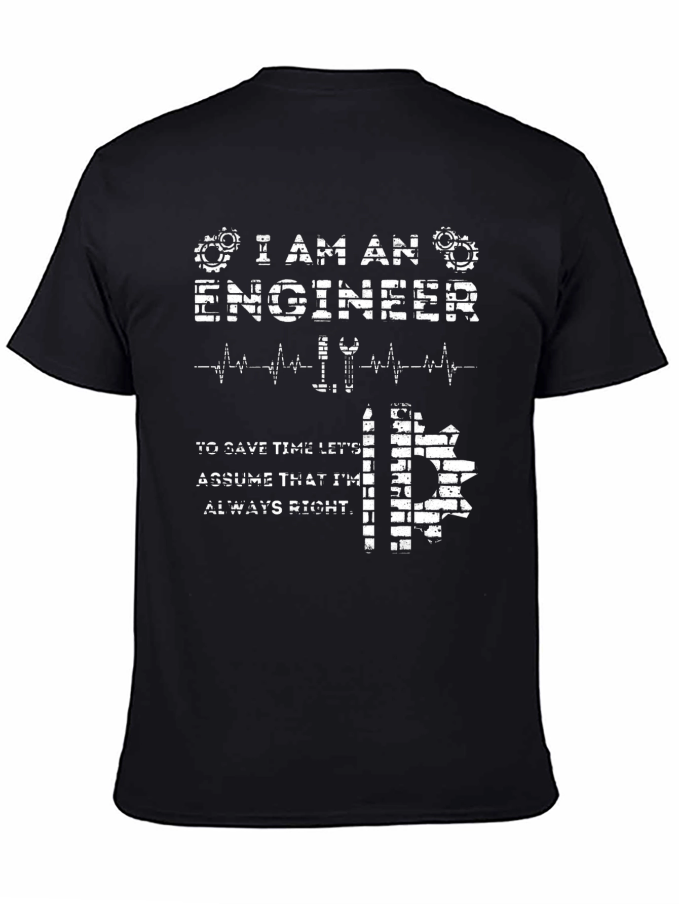 Black I Am An Engineer T-Shirt - Funny Engineering Gift view 4