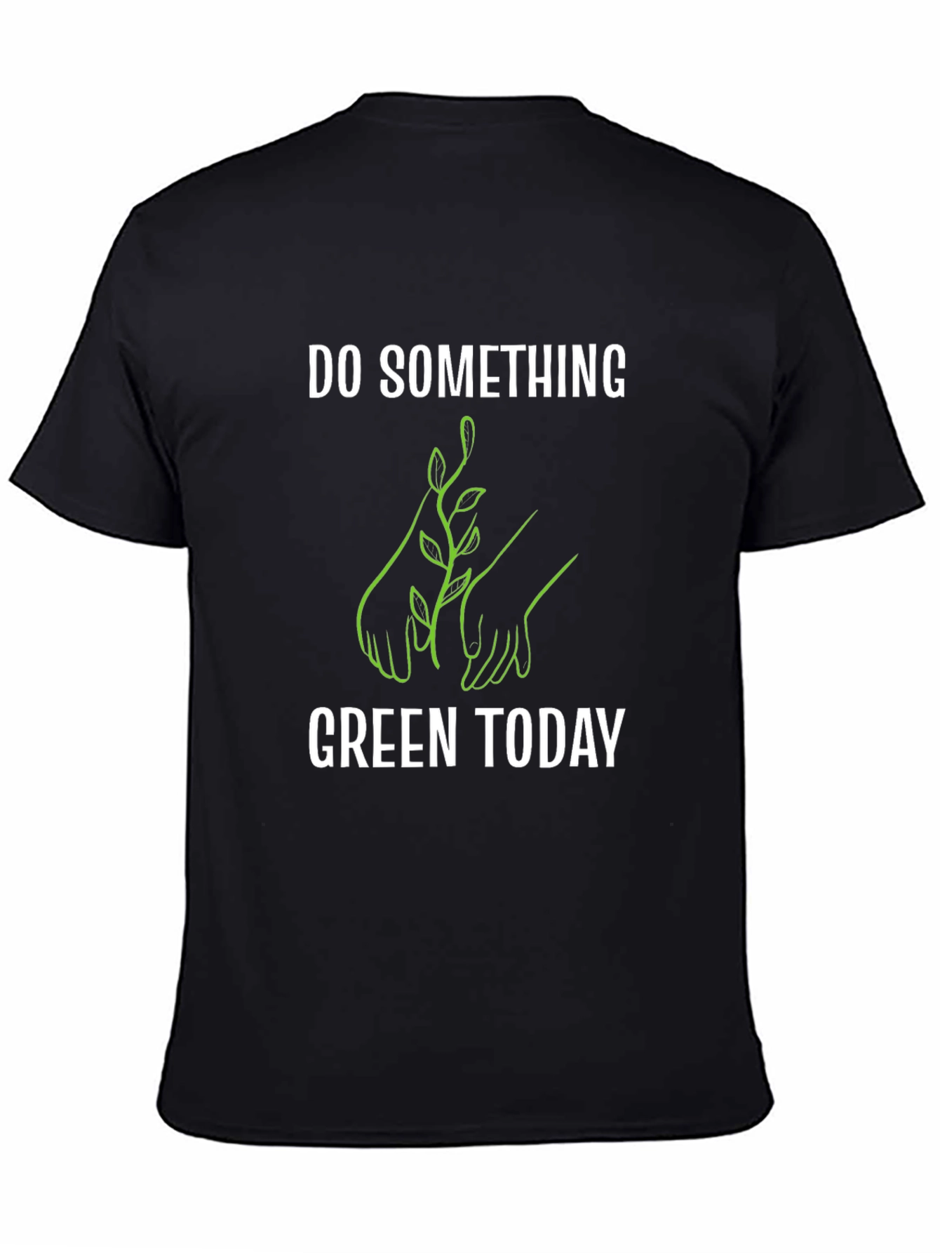 Black Eco-Friendly 'Do Something Green Today' T-Shirt view 4