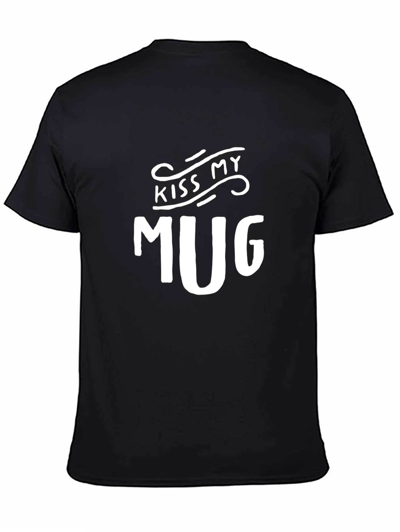 Black Kiss My Mug Graphic T-Shirt - Funny Novelty Tee view 4