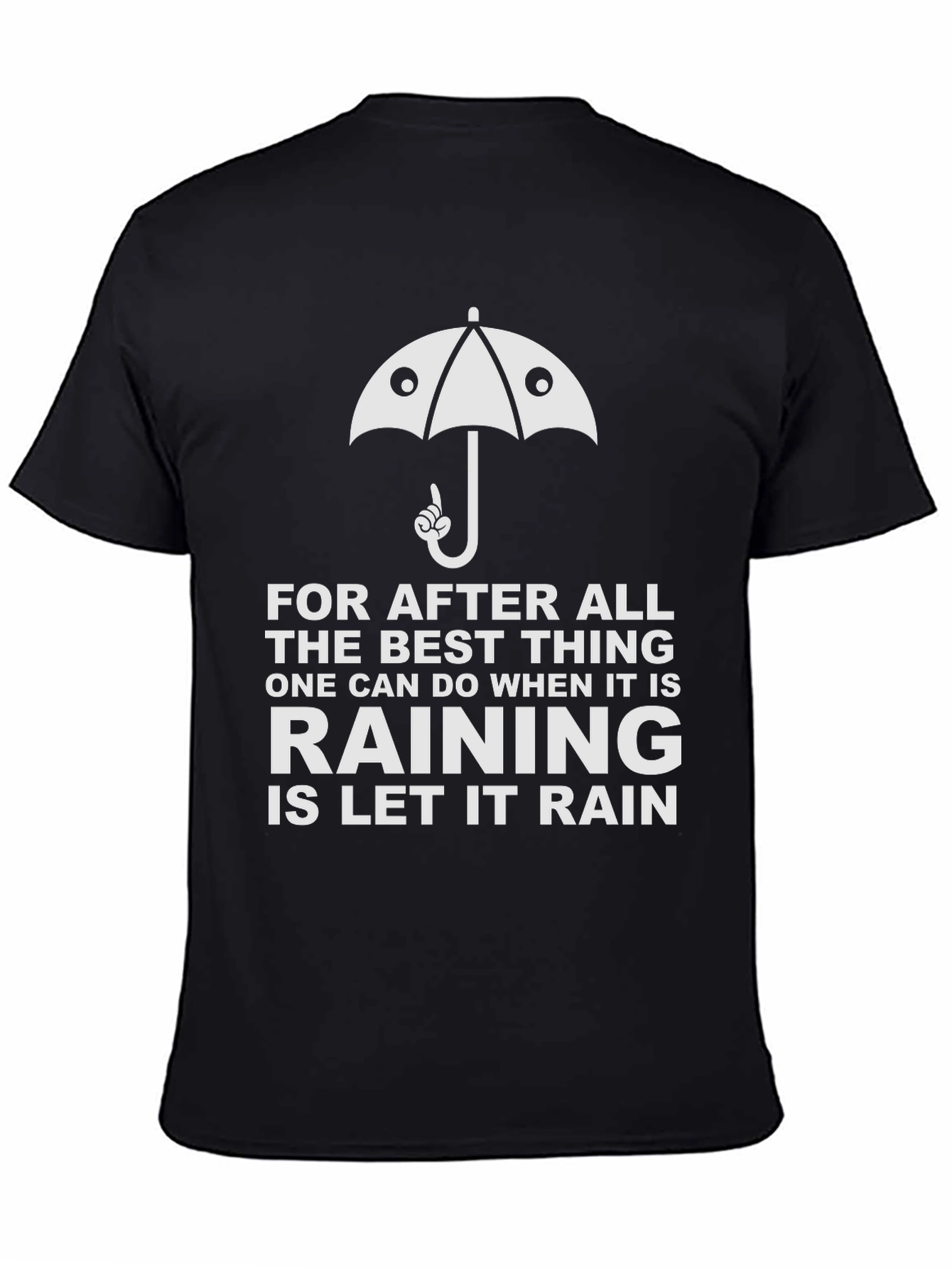 Black Funny Rainy Day Umbrella T-Shirt view 4