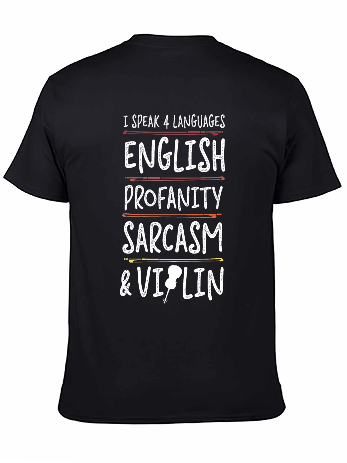 Black I Speak 4 Languages Funny Music T-Shirt view 4