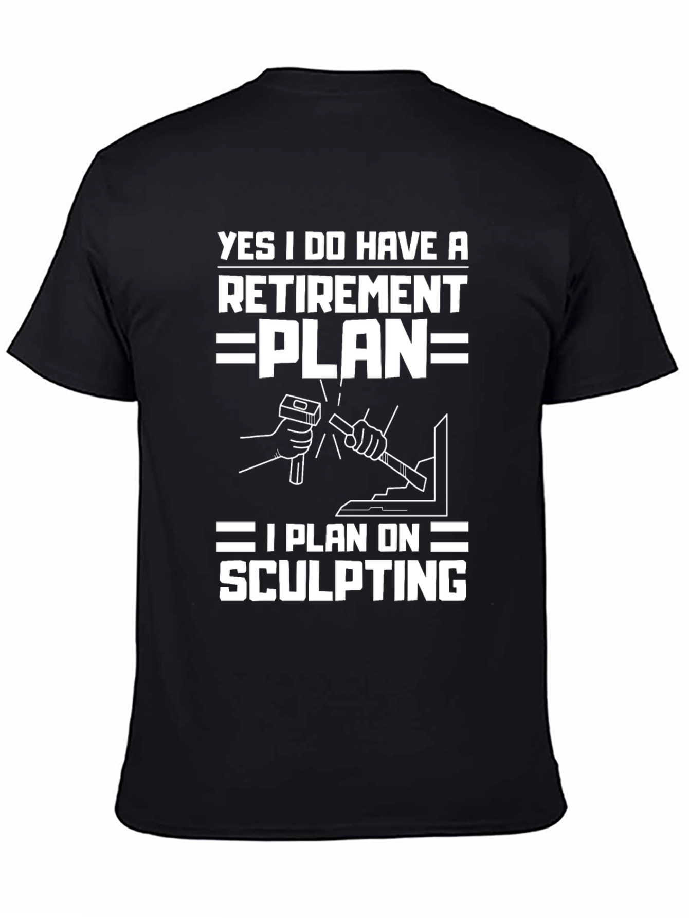 Black Sculpting Retirement Plan T-Shirt view 4