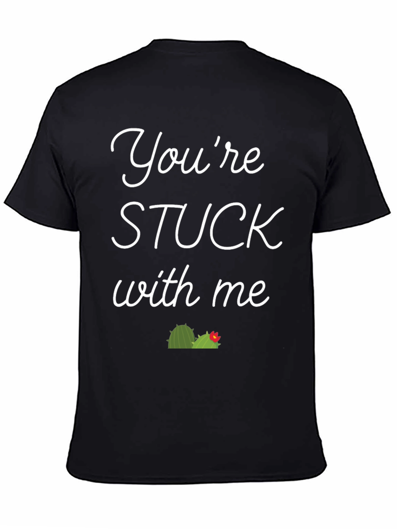 Black Stuck with Me Graphic Tee - Funny Unisex T-Shirt view 4
