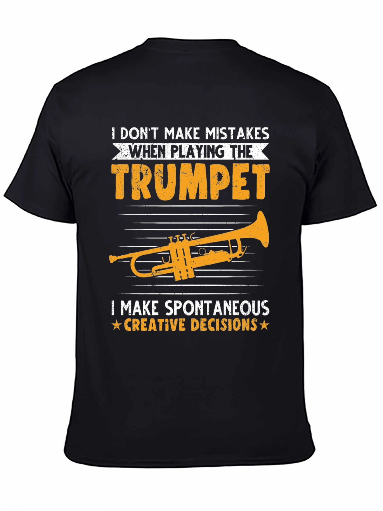 Black Funny Trumpet T-Shirt: Spontaneous Creative Decisions view 4