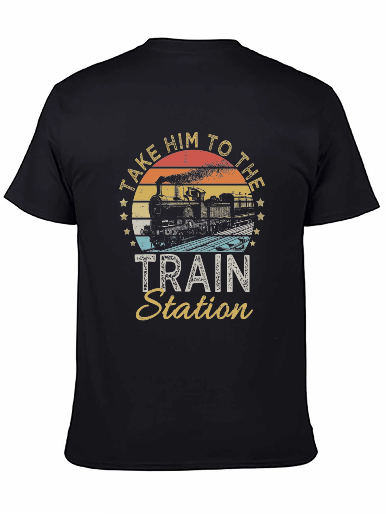 Black Take Him To The Train Station T-Shirt view 4