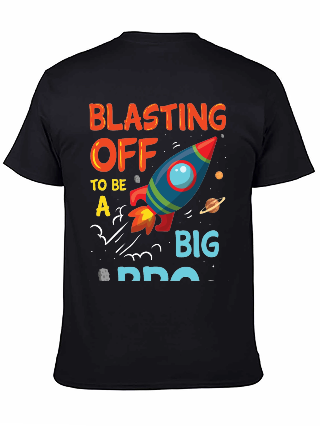 Black Blasting Off to Be a Big Bro T-Shirt view 4