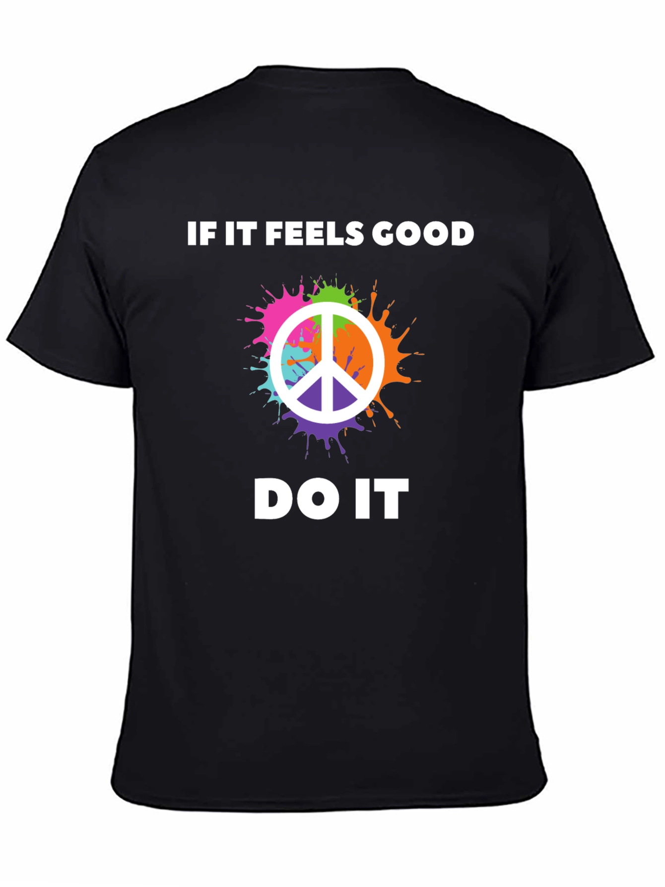 Black If It Feels Good Peace Sign Graphic T-Shirt view 4