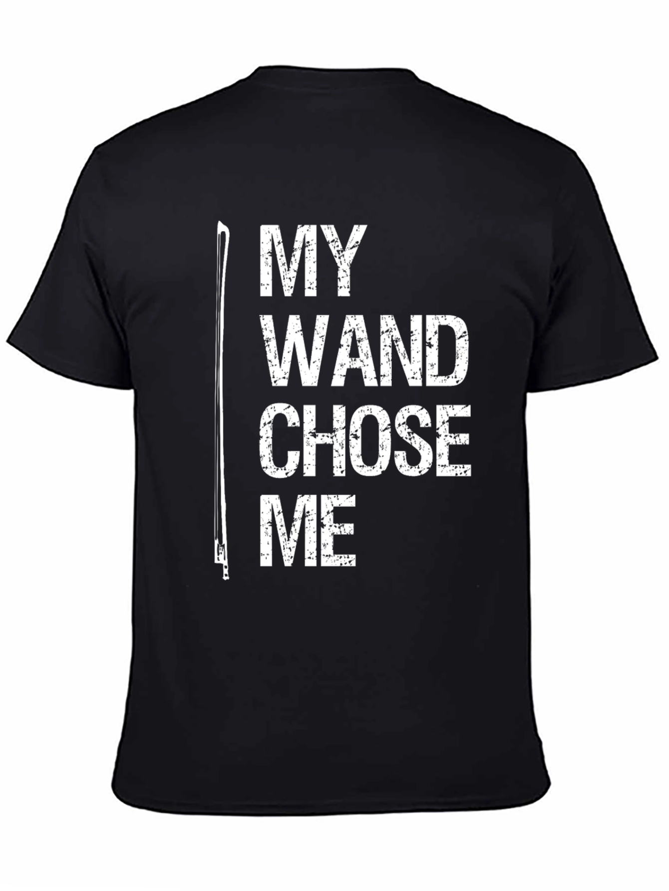 Black My Wand Chose Me T-Shirt - Musician Gift view 4