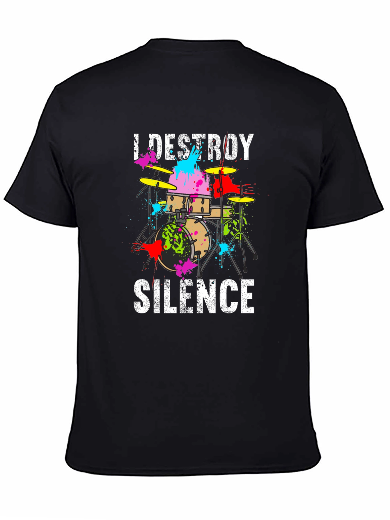 Black I Destroy Silence Drummer T-Shirt view 4