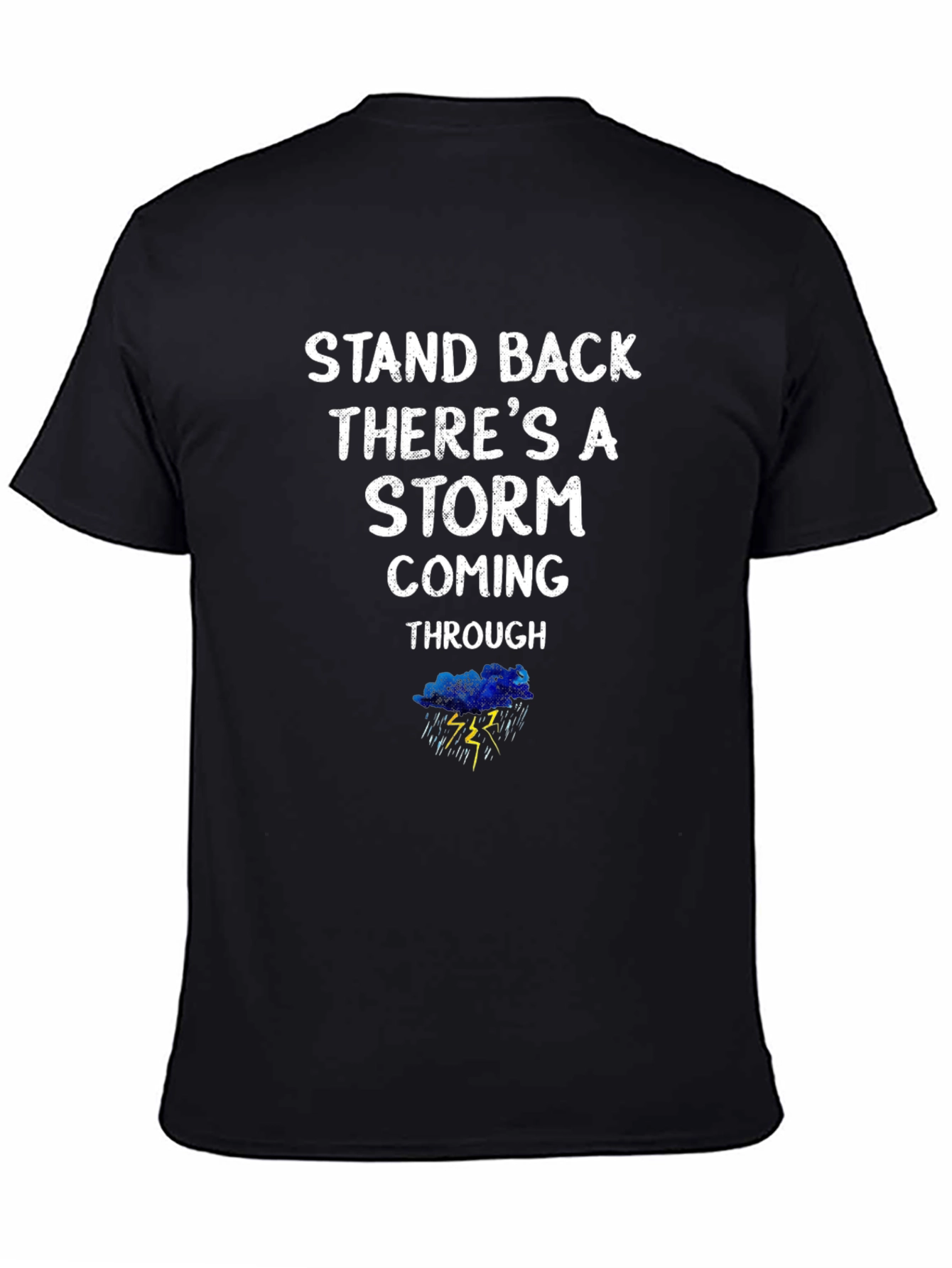 Black Stand Back Storm Graphic Black Tee view 4
