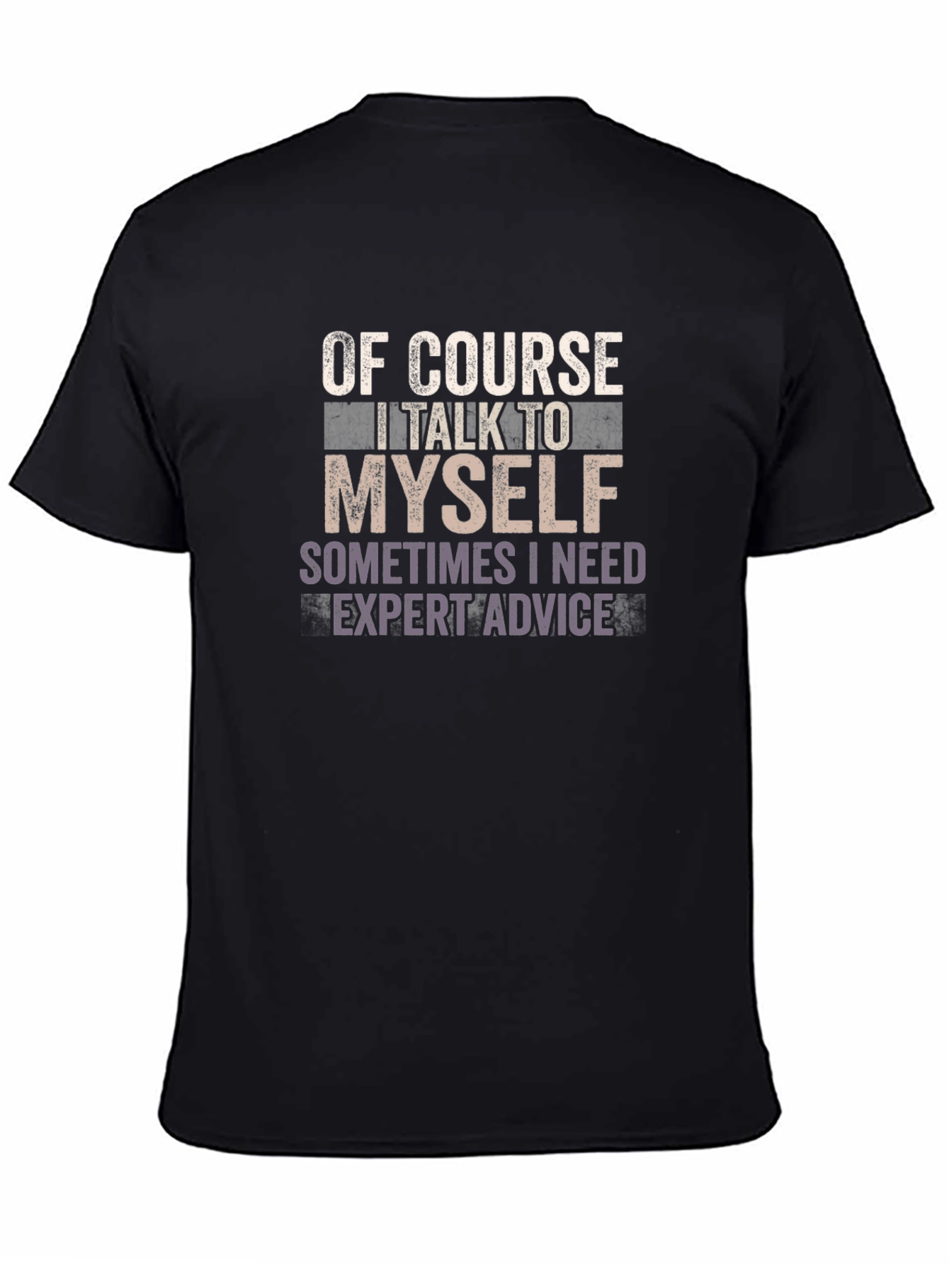 Black Of Course I Talk To Myself Graphic Tee view 4