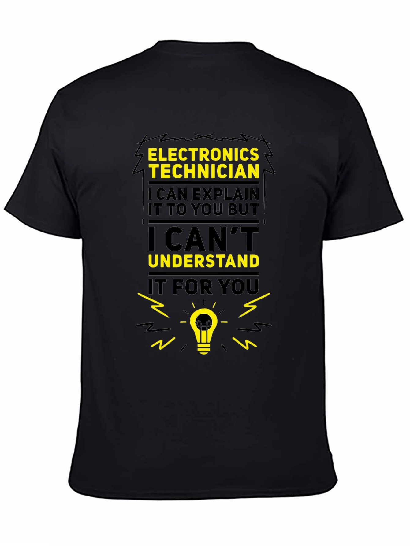 Black Electronics Technician Funny T-Shirt view 4