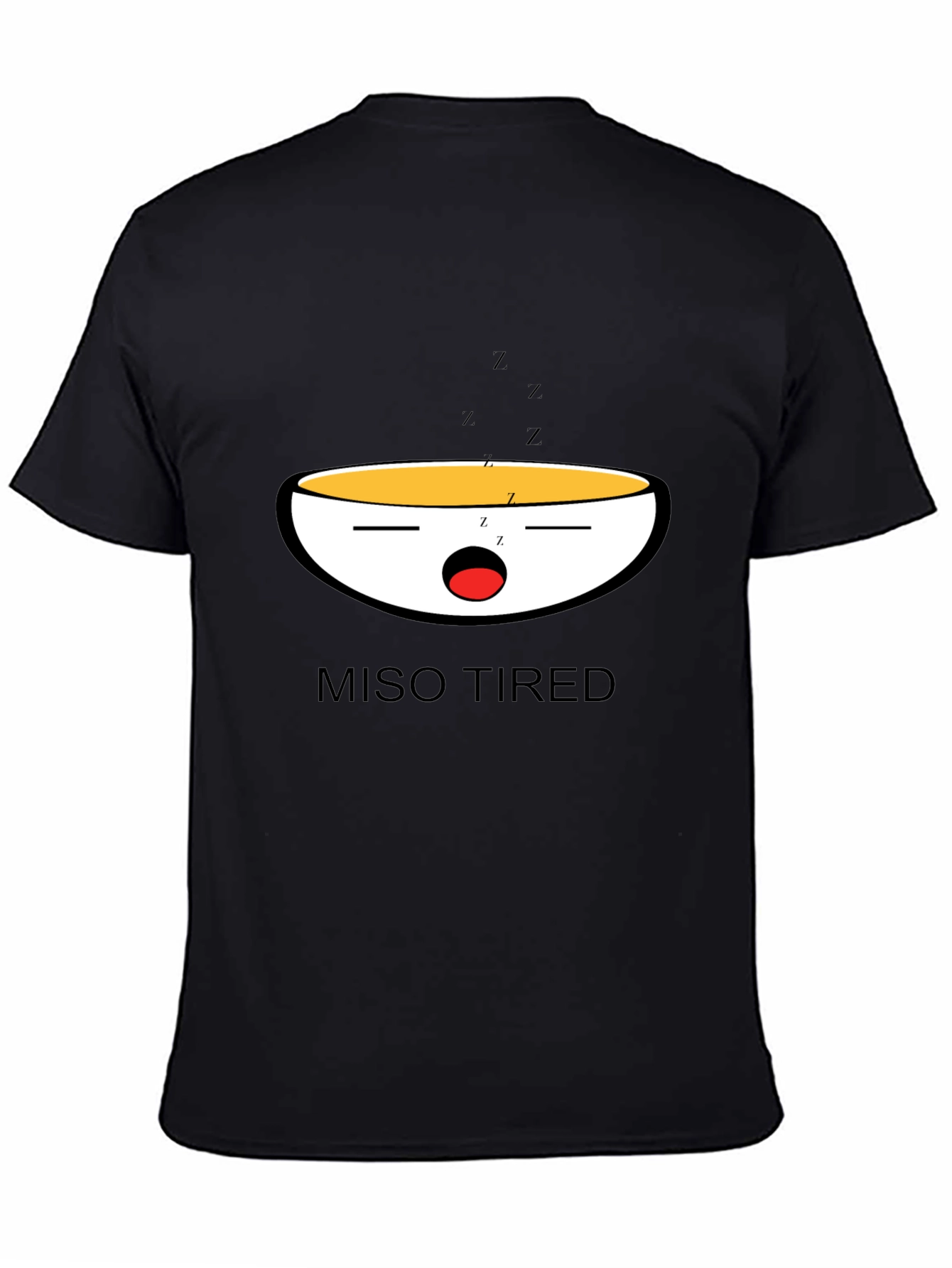 Black Miso Tired Funny Graphic T-Shirt view 4