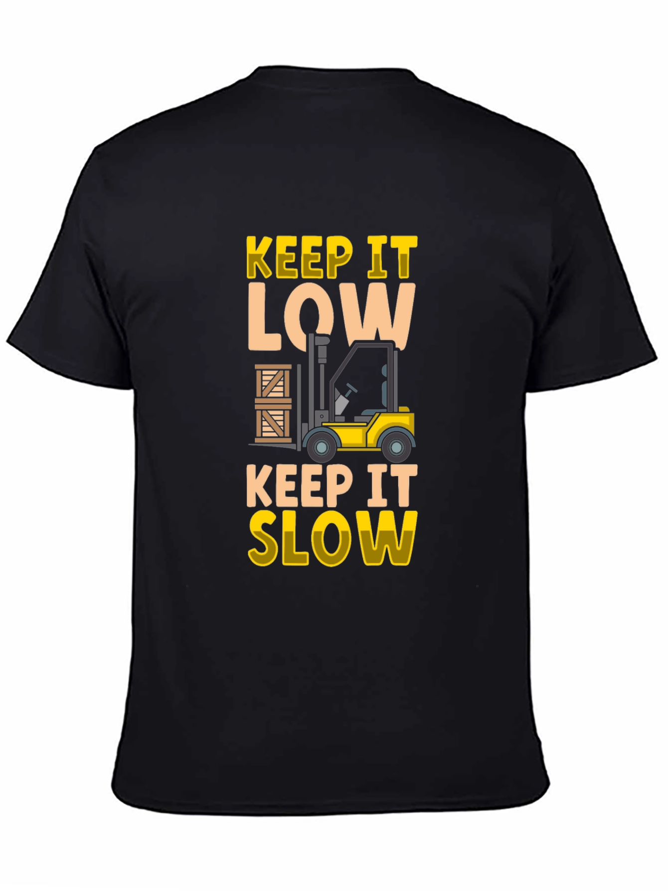 Black Keep It Low, Keep It Slow Black T-Shirt view 4