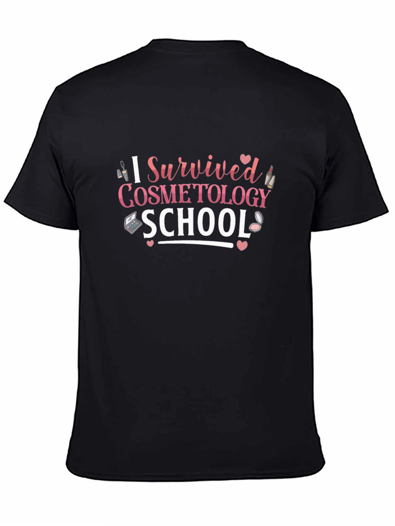 Black I Survived Cosmetology School Black T-Shirt view 4