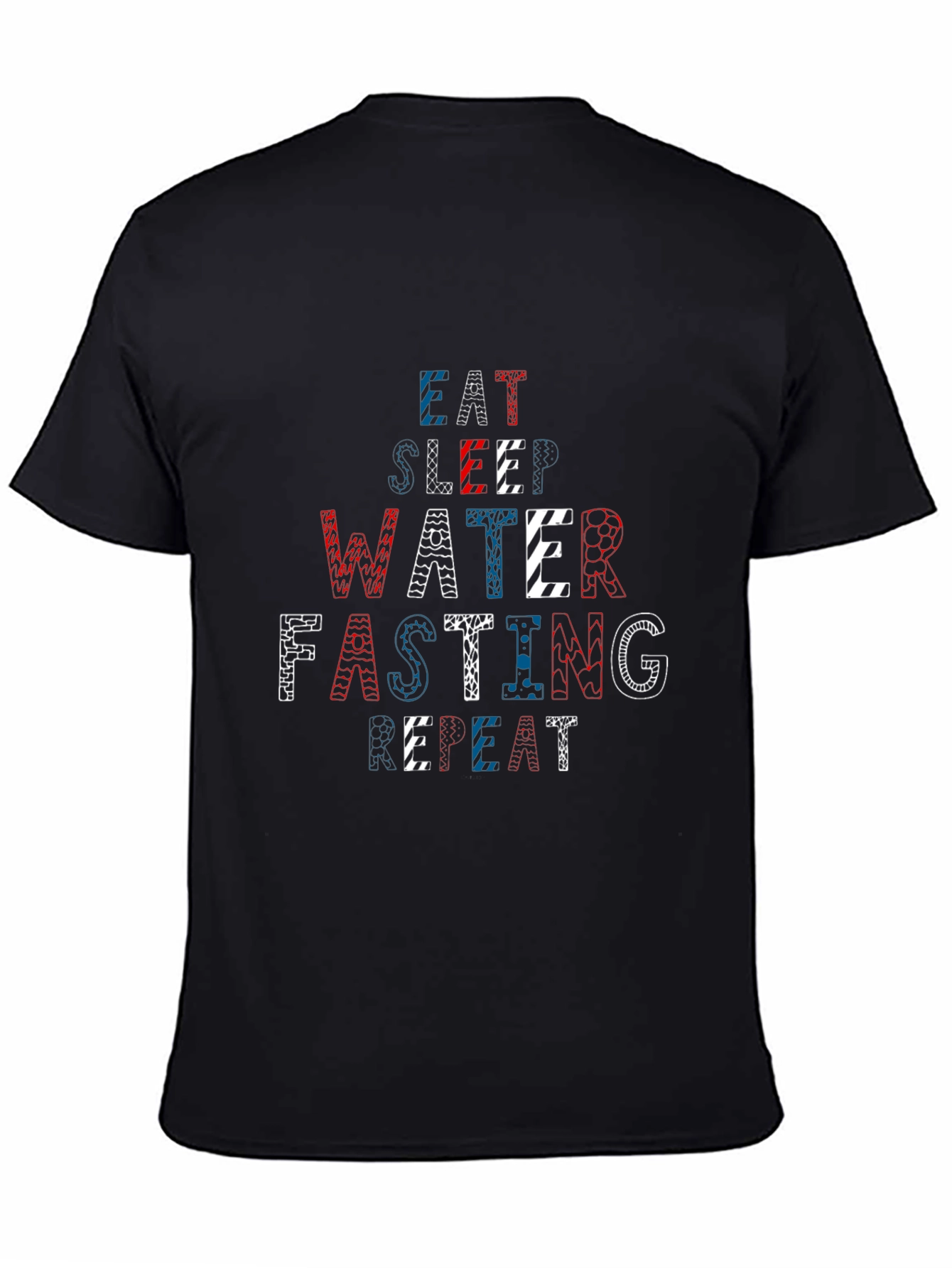 Black Eat Sleep Water Fasting Repeat Black T-Shirt view 4