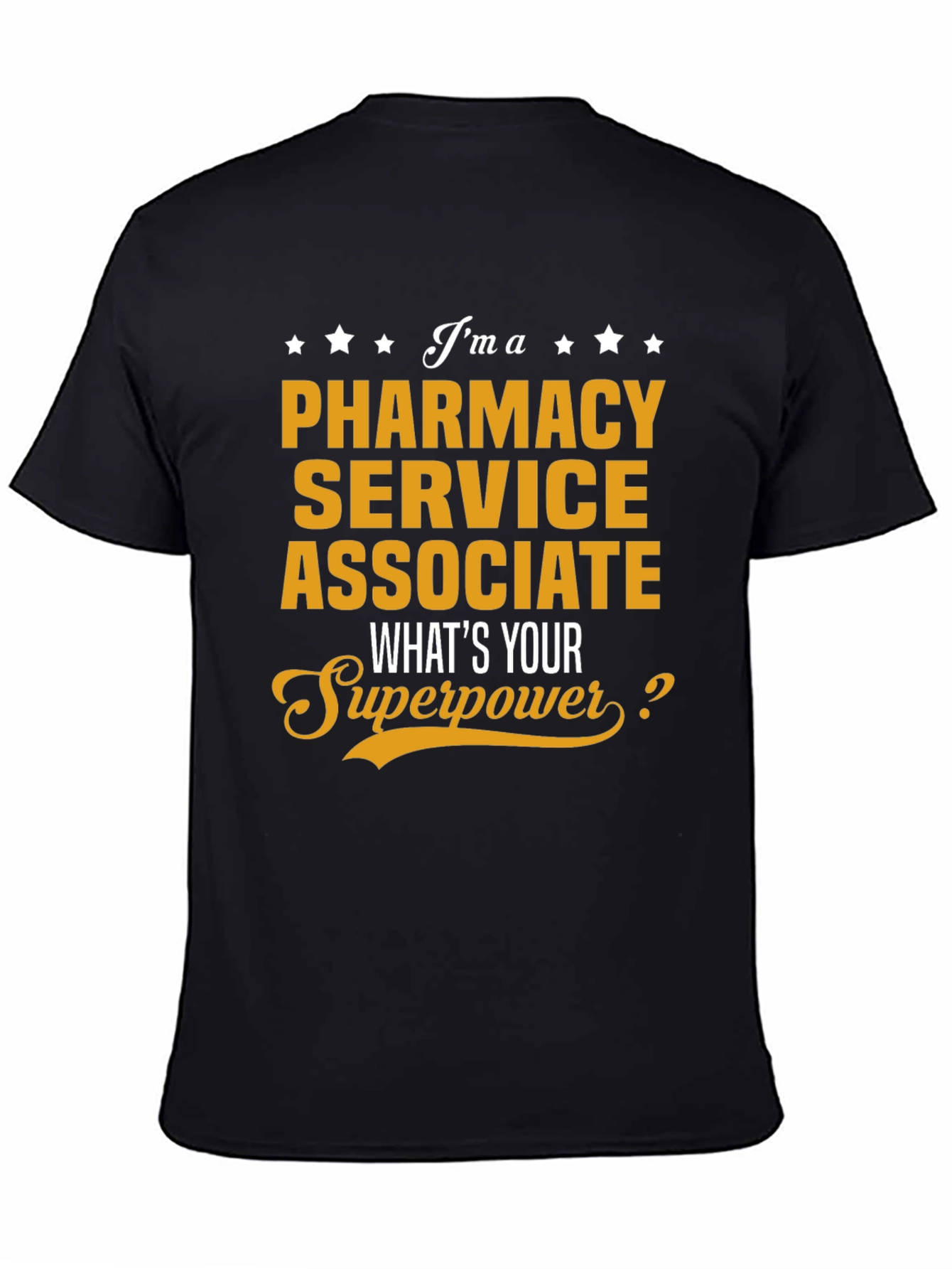 Black Pharmacy Service Associate Superpower T-Shirt view 4