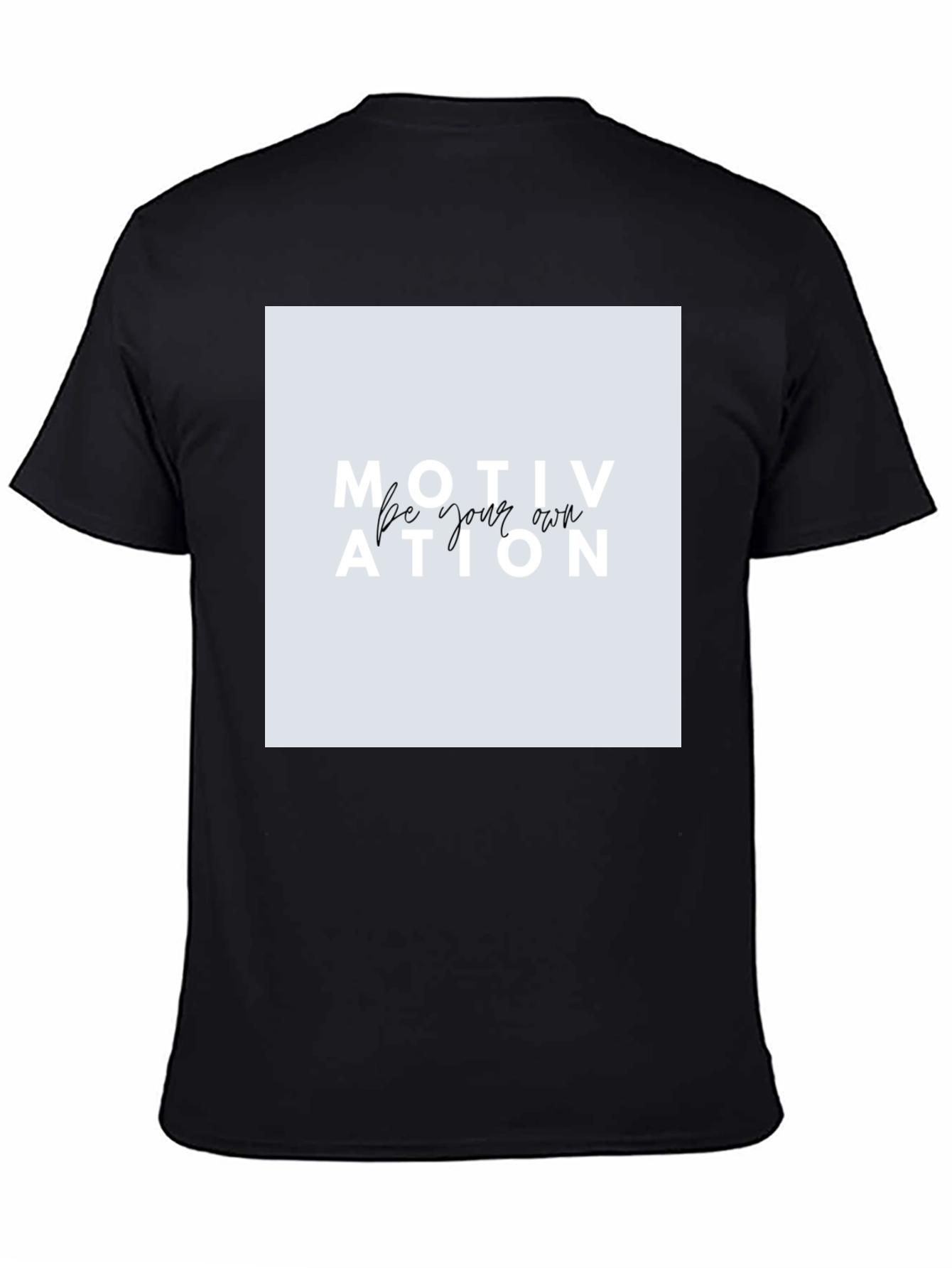 Black Motivational Graphic Tee - Be Your Own Motivation view 4
