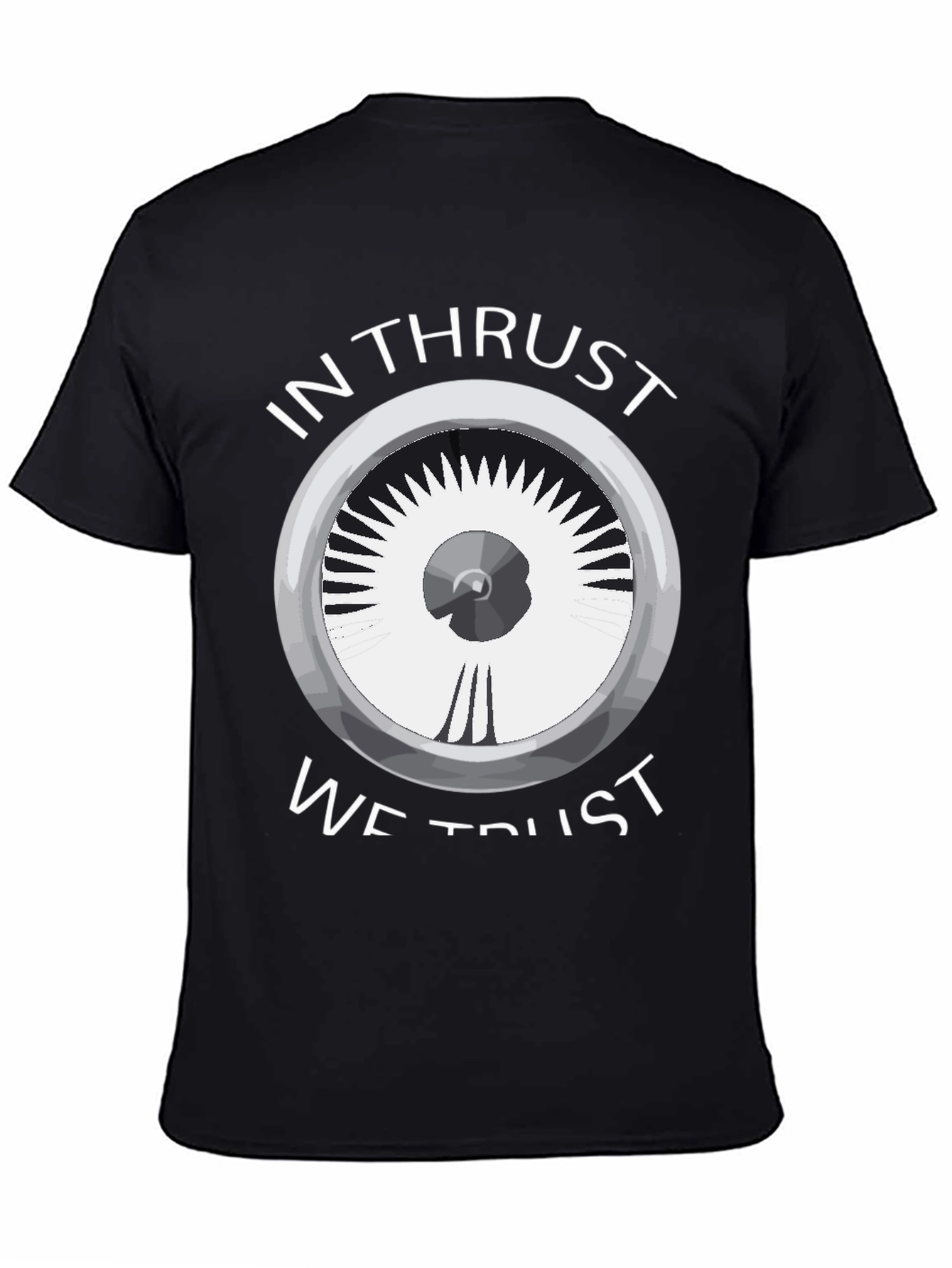Black In Thrust We Trust Tee - Aviation Enthusiast Shirt view 4