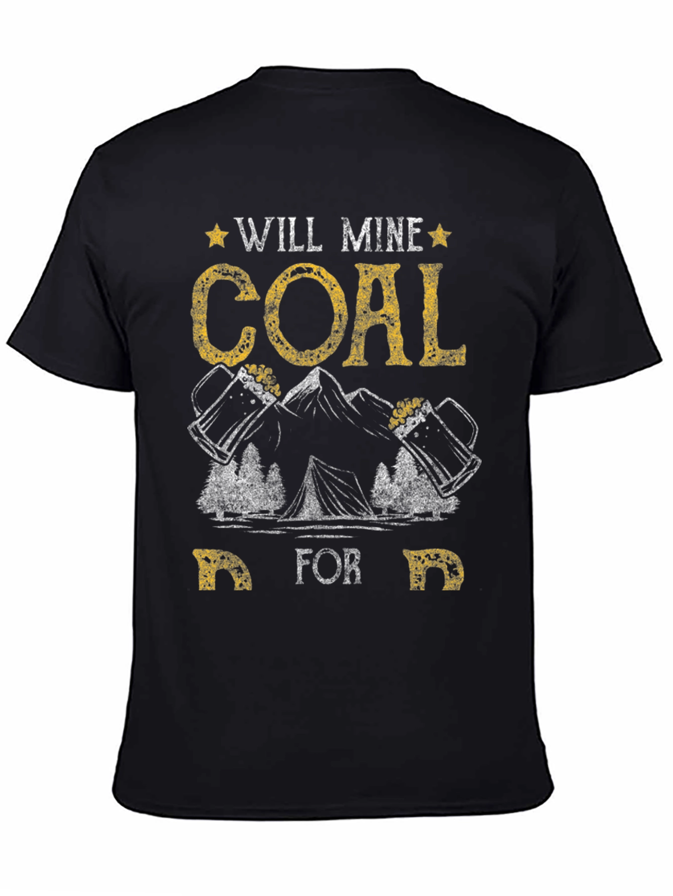 Black Will Mine Coal for Beer Funny T-Shirt view 4