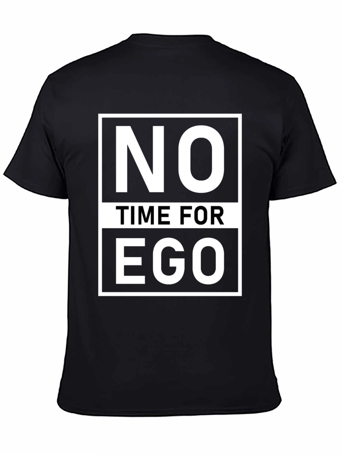 Black No Time For Ego Graphic T-Shirt view 4