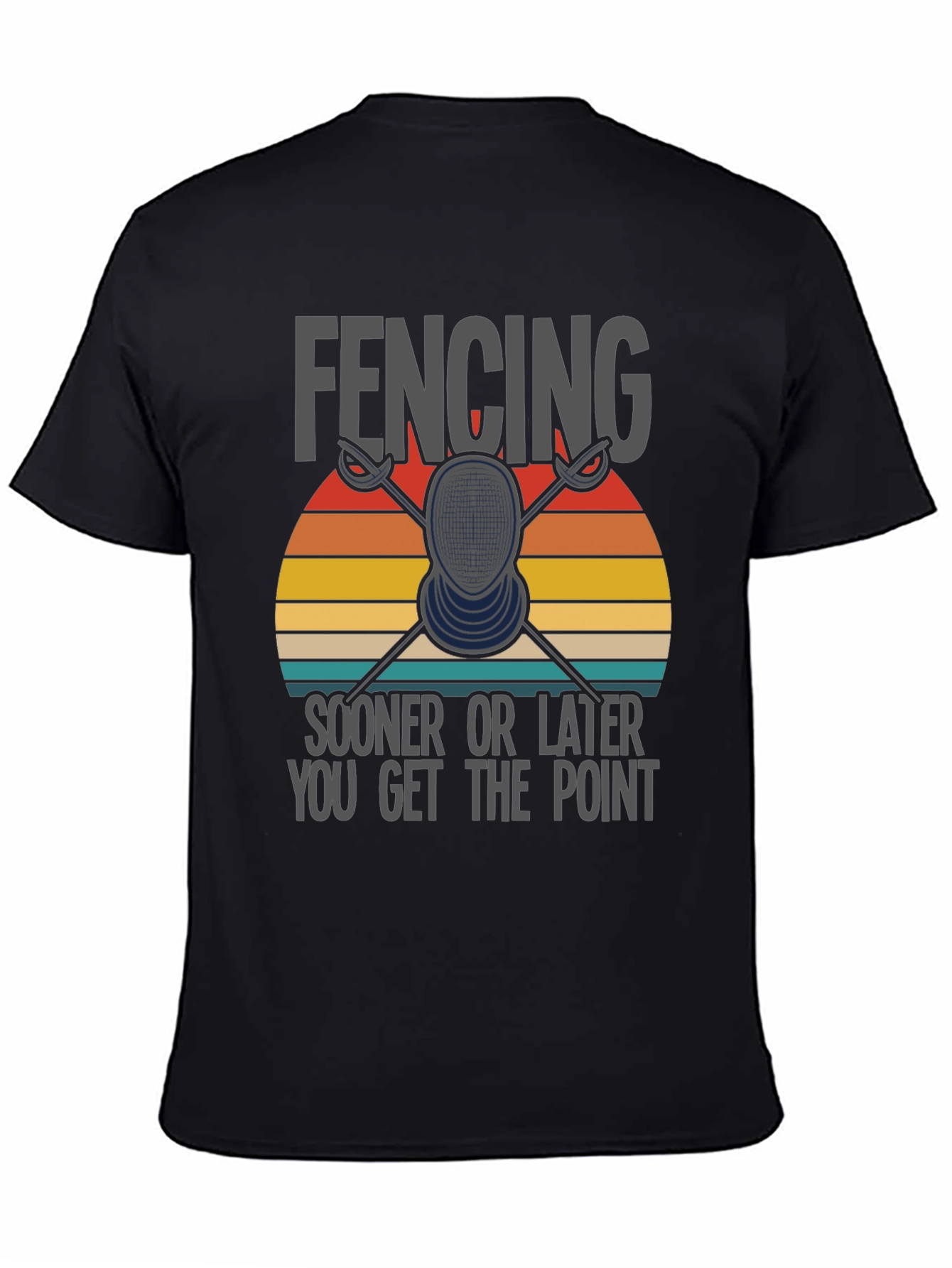 Black Fencing T-Shirt: Sooner or Later You Get the Point view 4