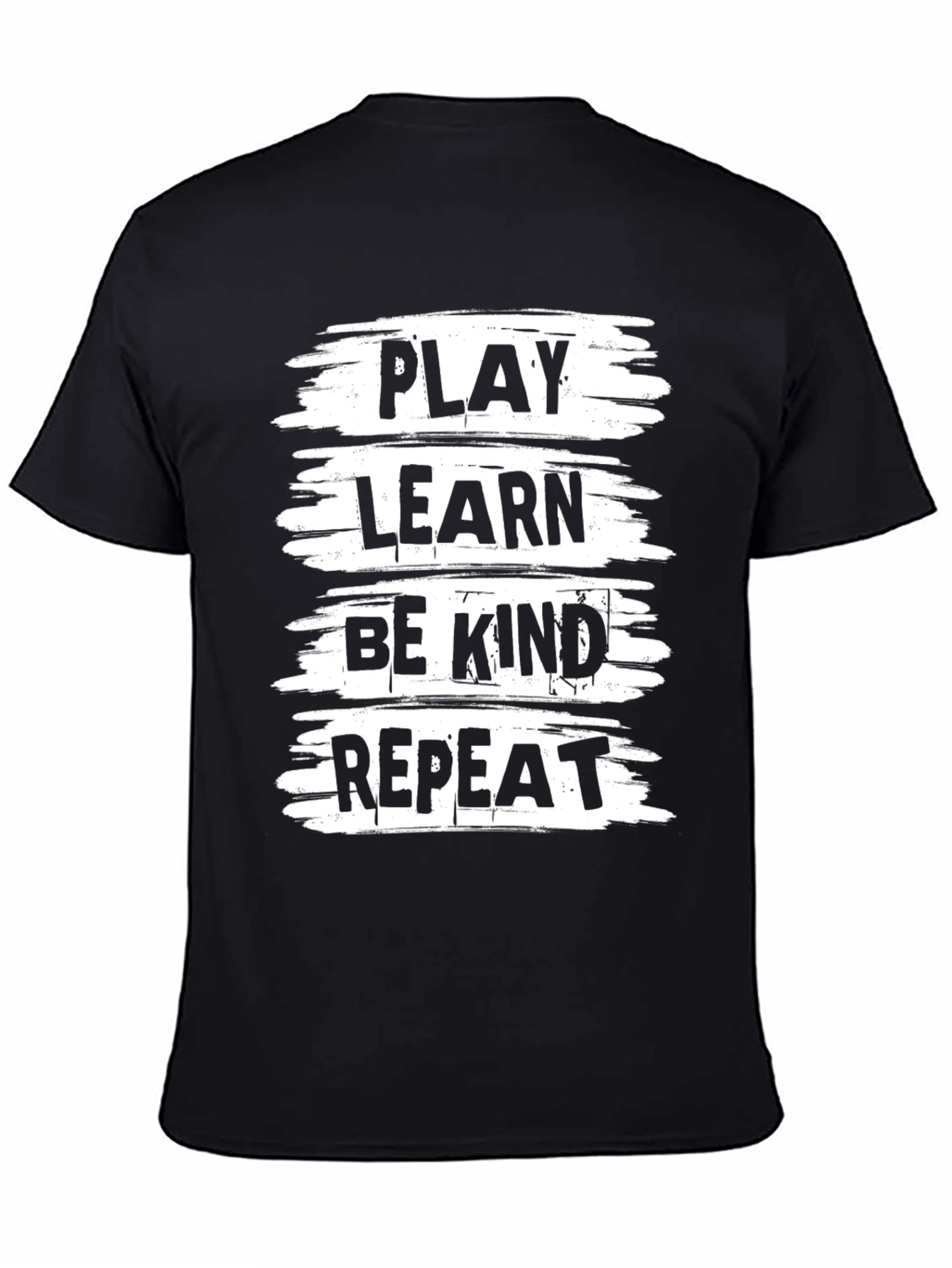 Black Play, Learn, Be Kind, Repeat Black T-Shirt view 4