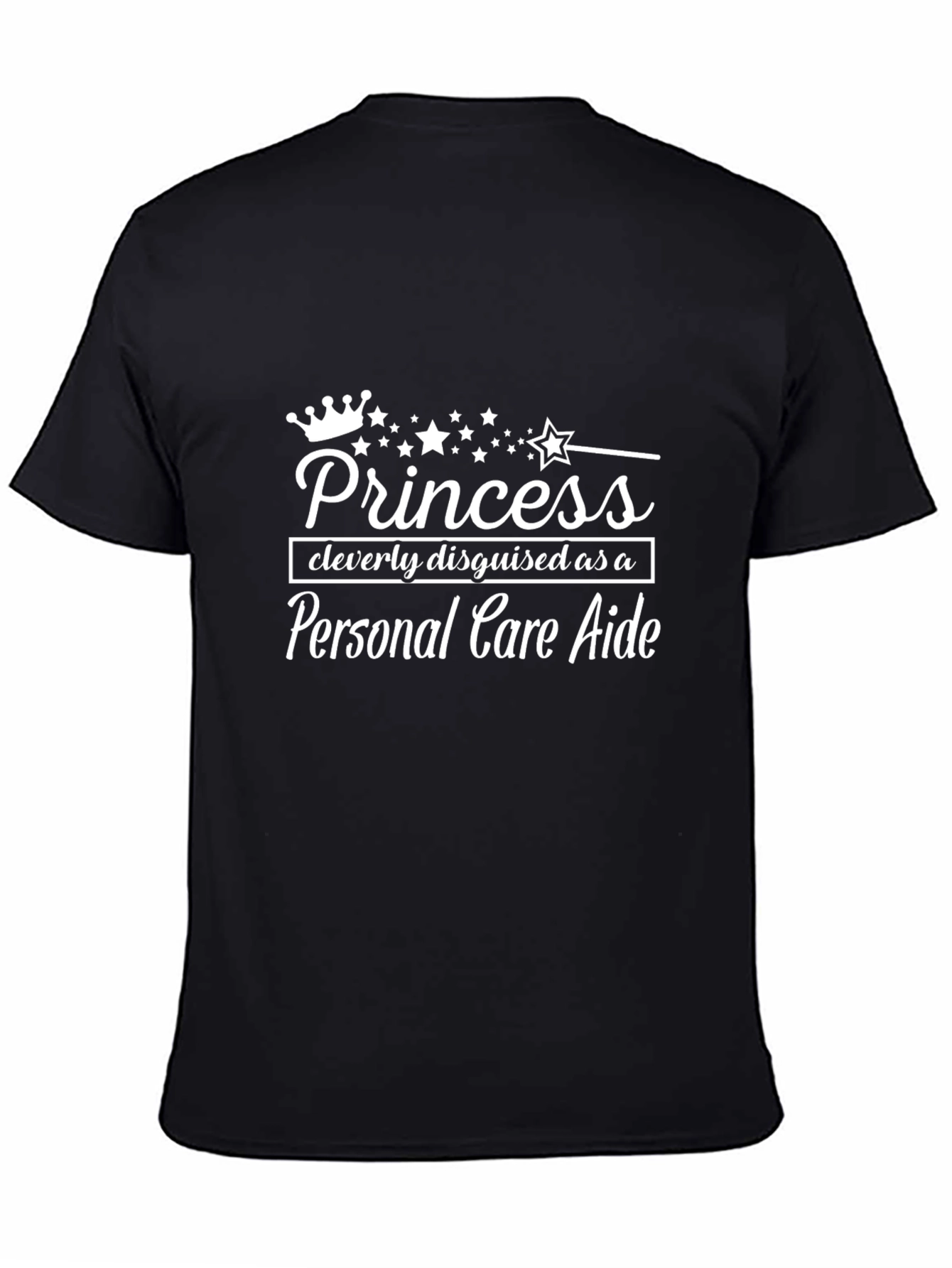 Black Princess Disguised as Personal Care Aide T-Shirt view 4