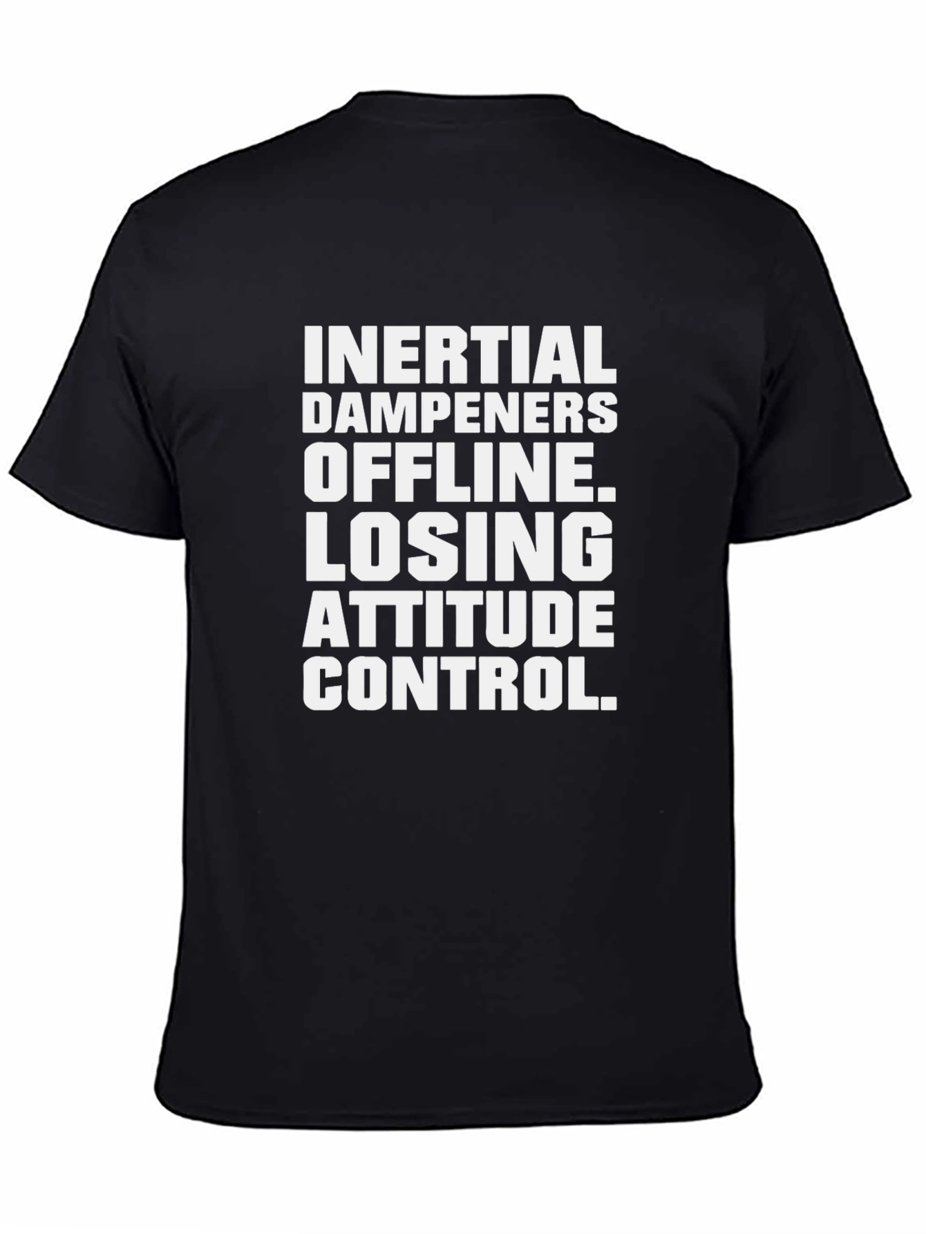 Black Inertial Dampeners Offline T-Shirt - Attitude Control view 4