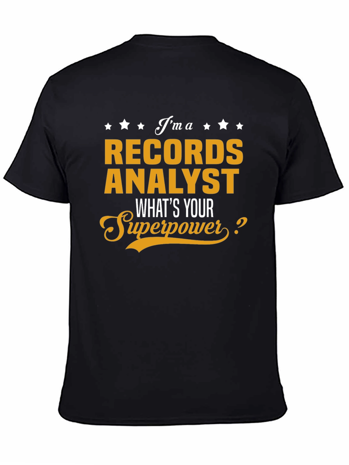 Records Analyst Superpower T-Shirt - 4