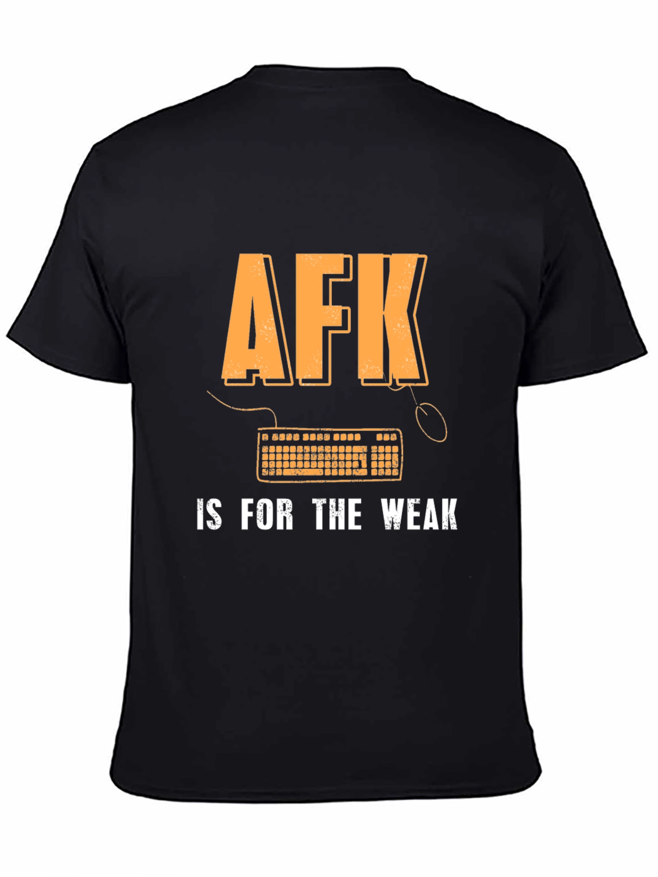 Black AFK is for the Weak Gamer T-Shirt view 4