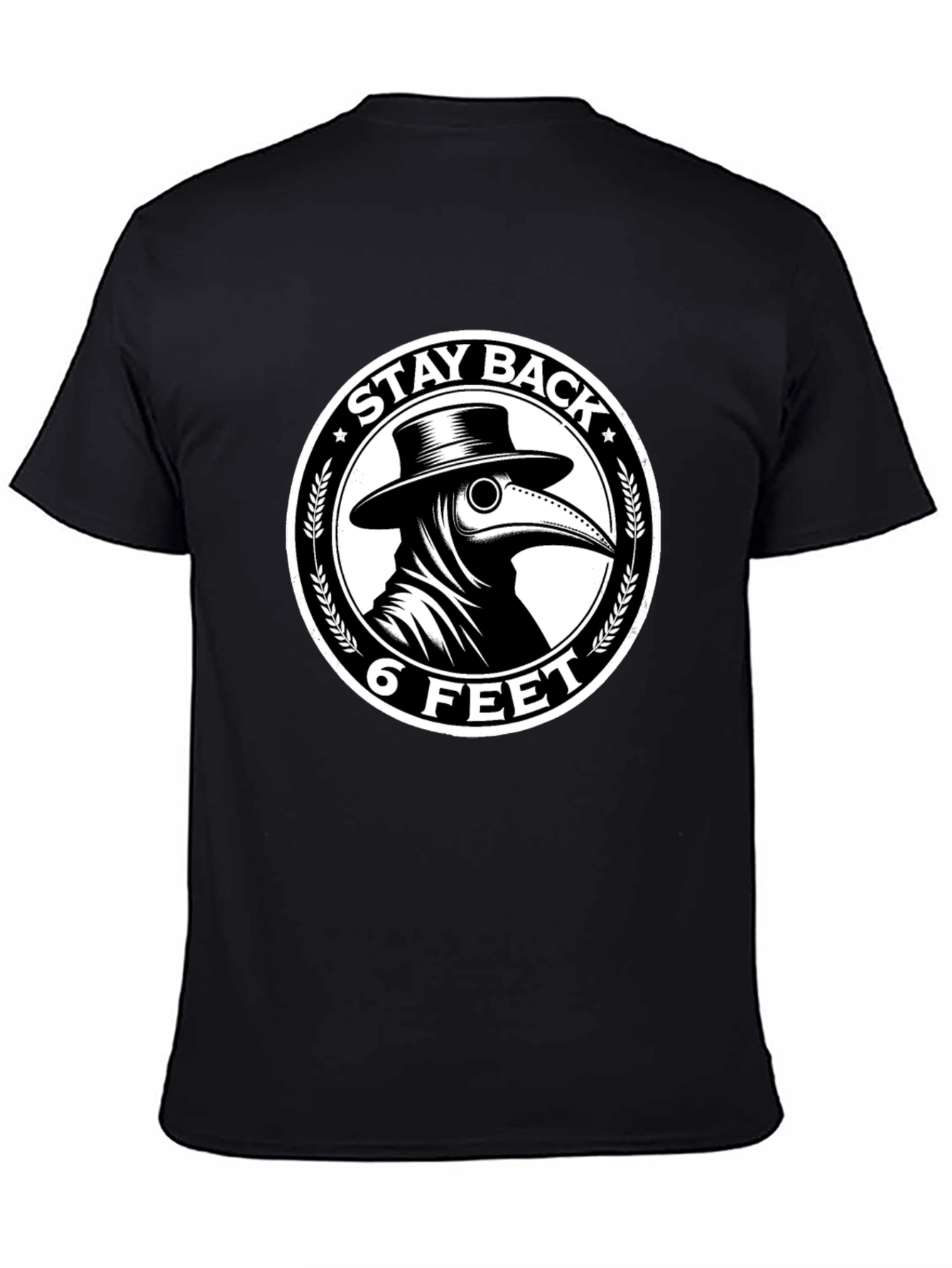 Black Stay Back 6 Feet Plague Doctor T-Shirt view 4