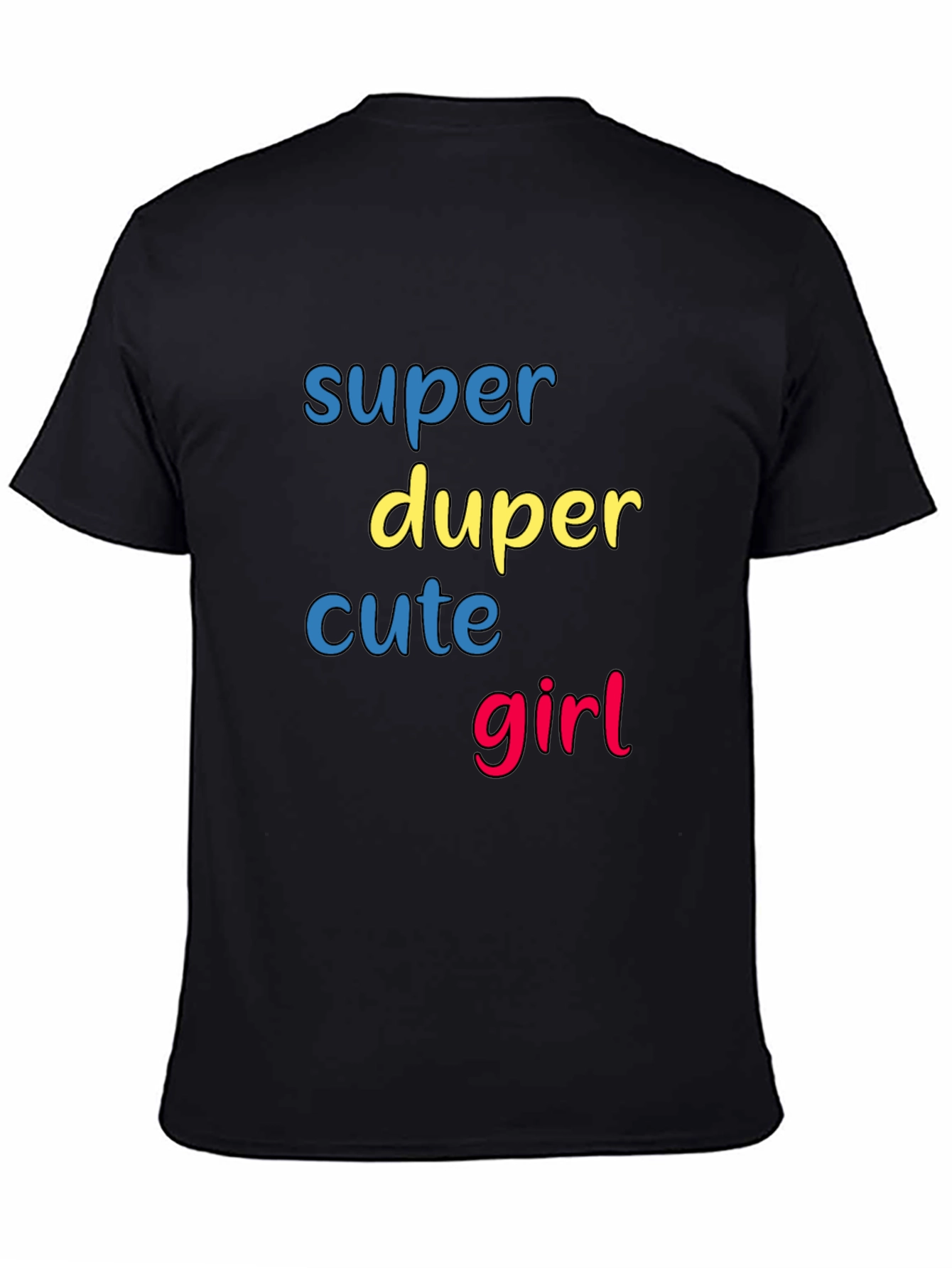 Black Super Duper Cute Girl Graphic T-Shirt view 4