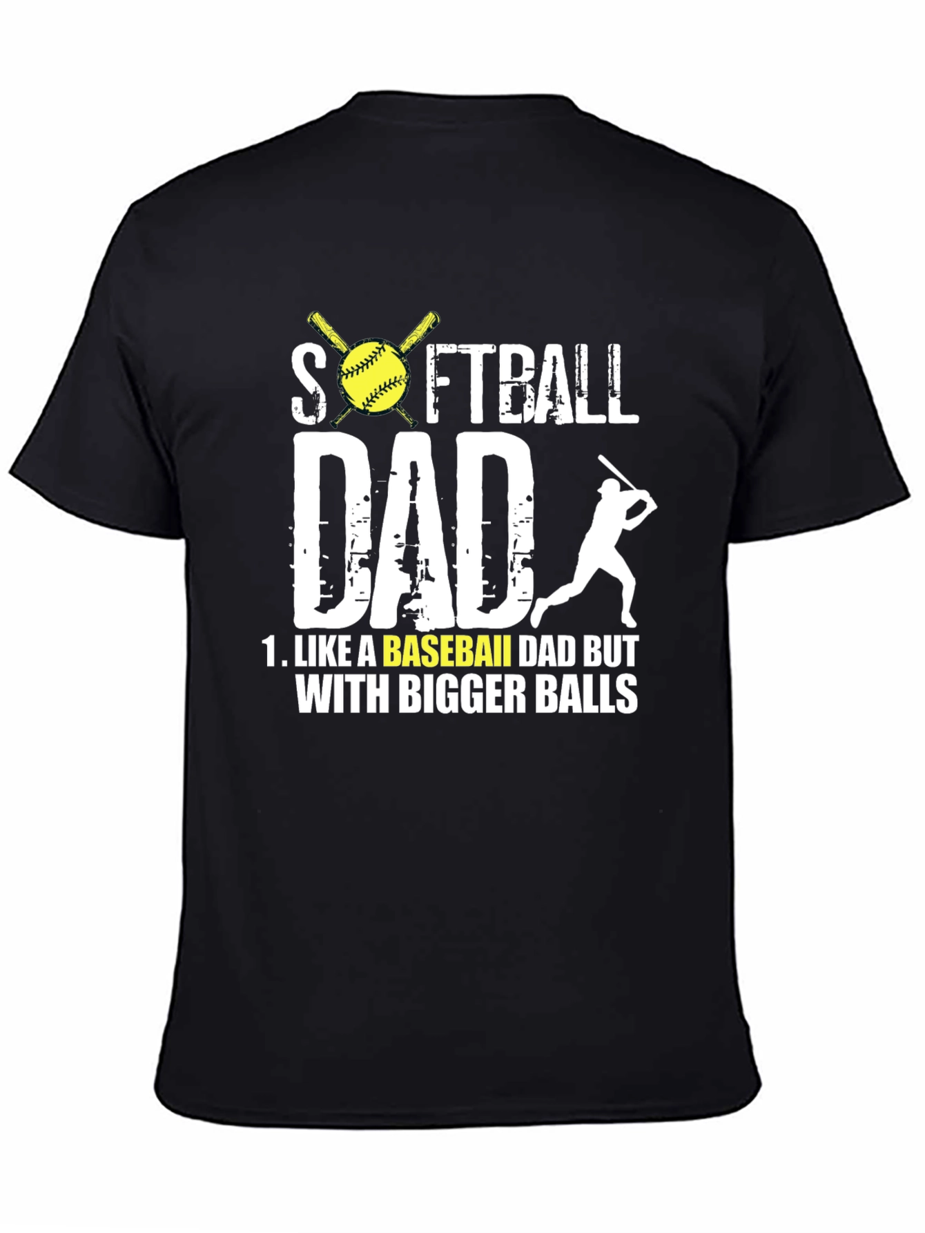 Black Softball Dad T-Shirt - Bigger Balls Tee view 4