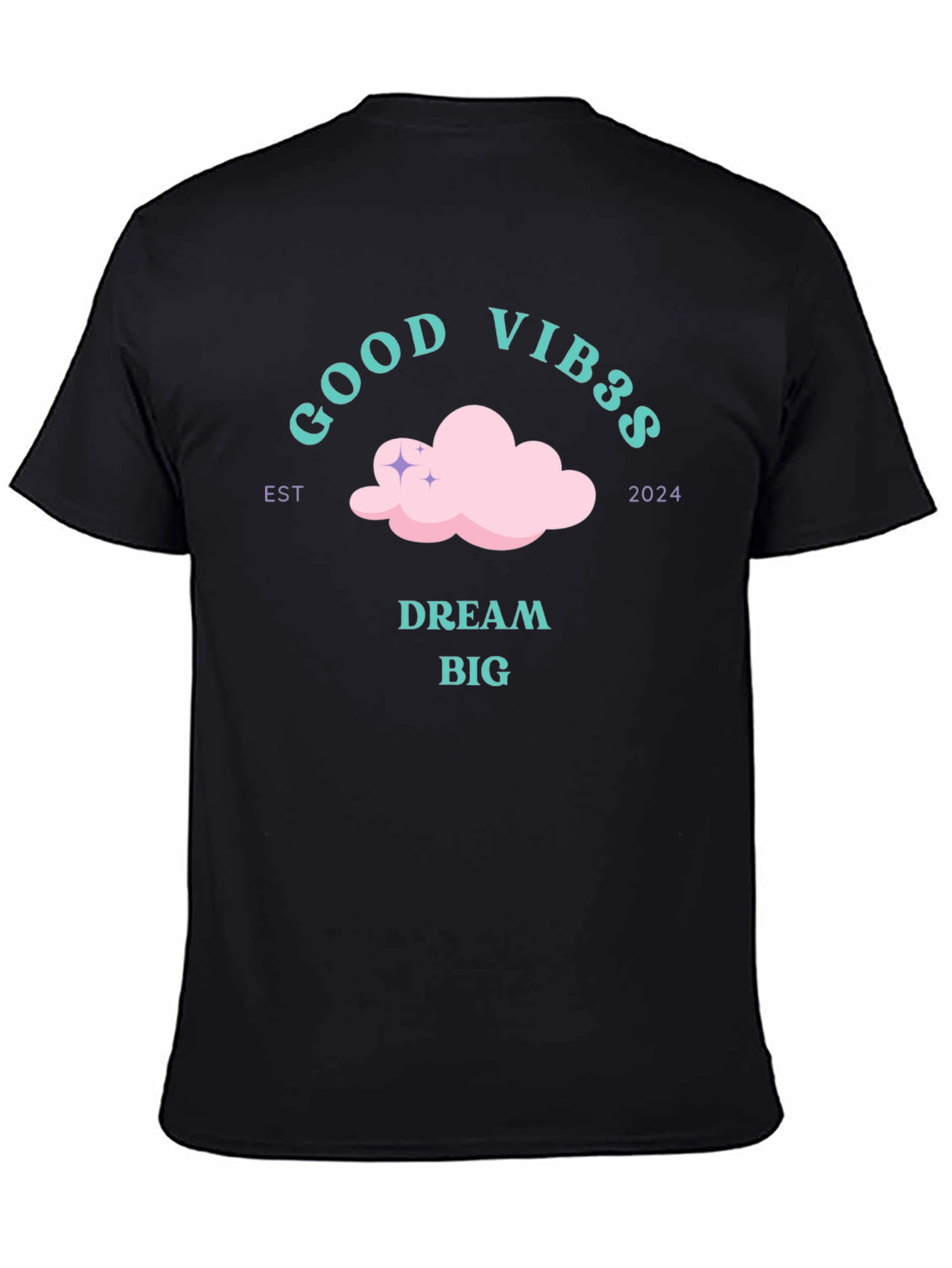 Black Good Vibes Dream Big Black T-Shirt view 4