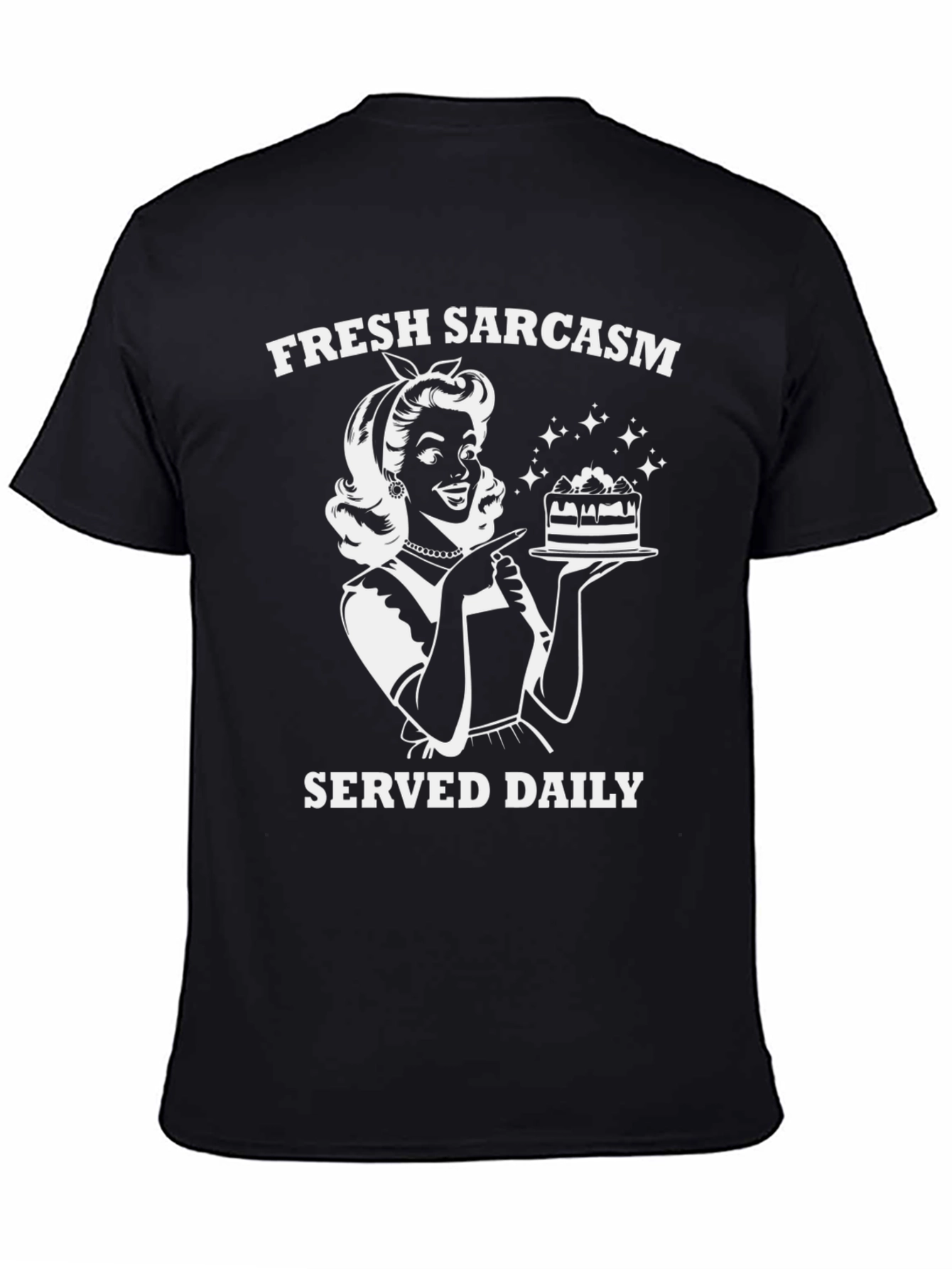 Black Fresh Sarcasm Daily T-Shirt - Retro Humor view 4