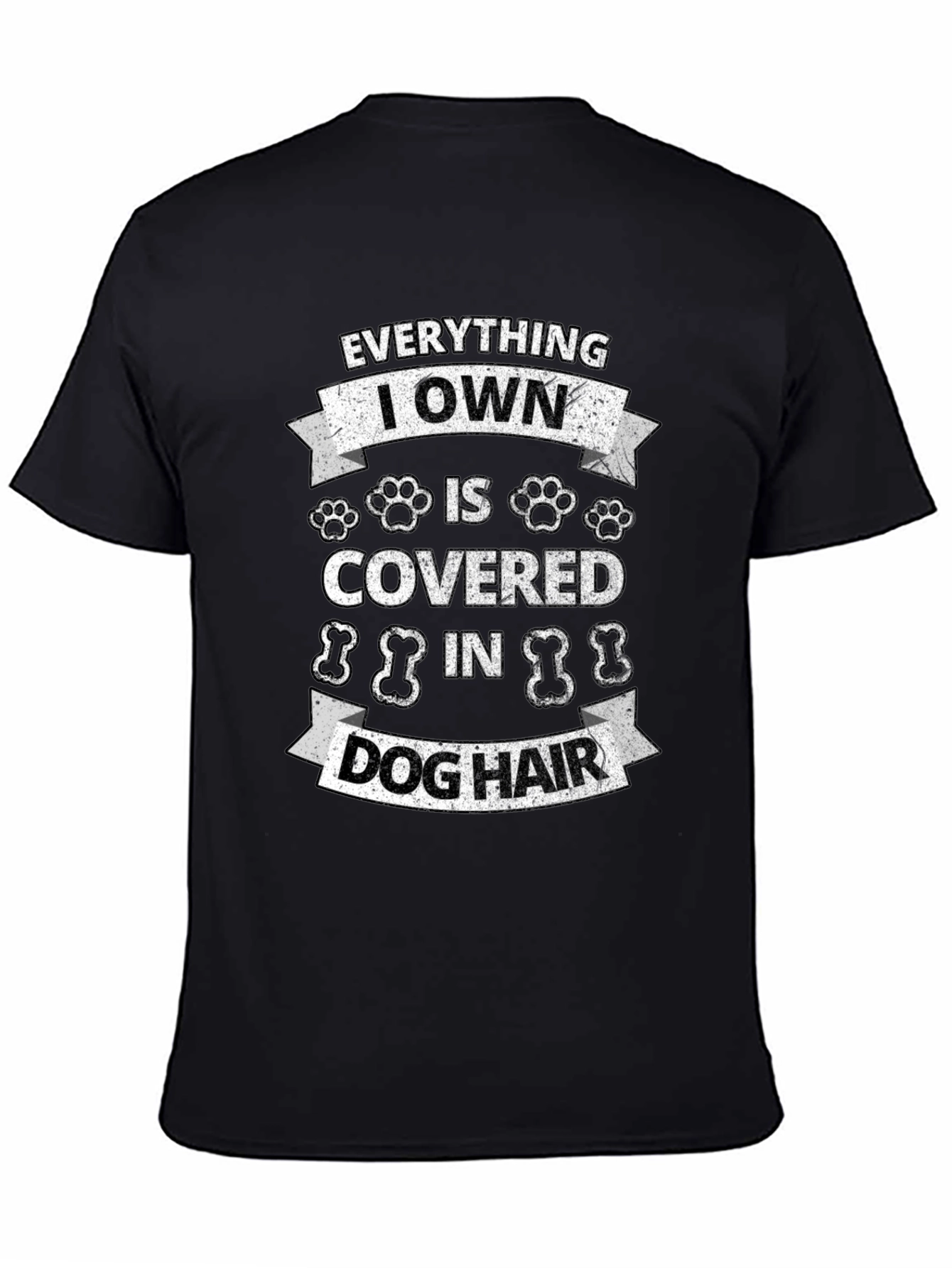 Black Dog Hair T-Shirt: Everything I Own view 4