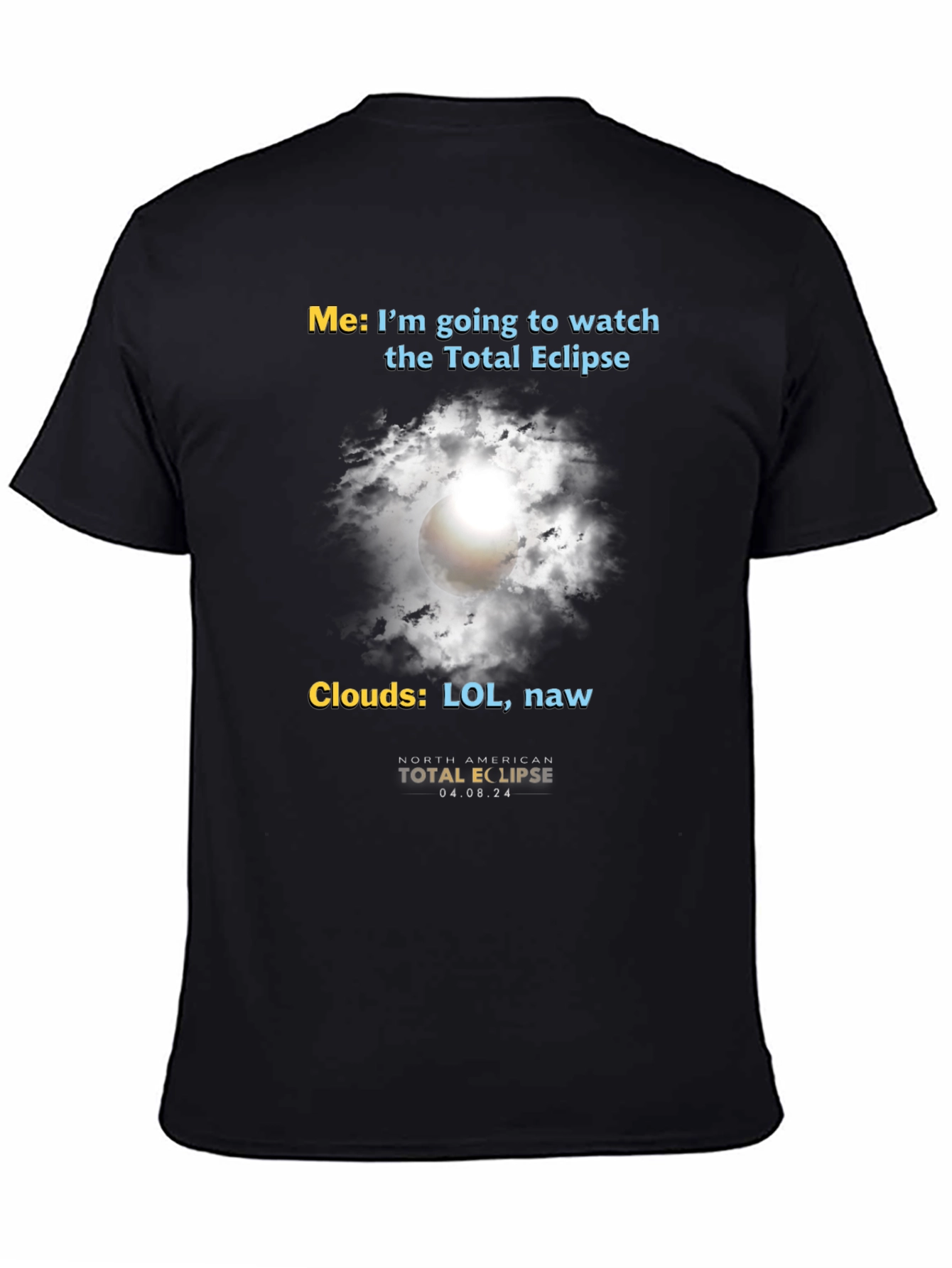 Black Total Eclipse Funny T-Shirt view 4