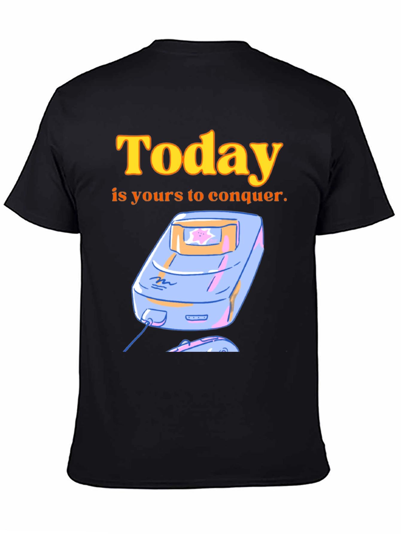 Black Today is Yours to Conquer T-Shirt view 4