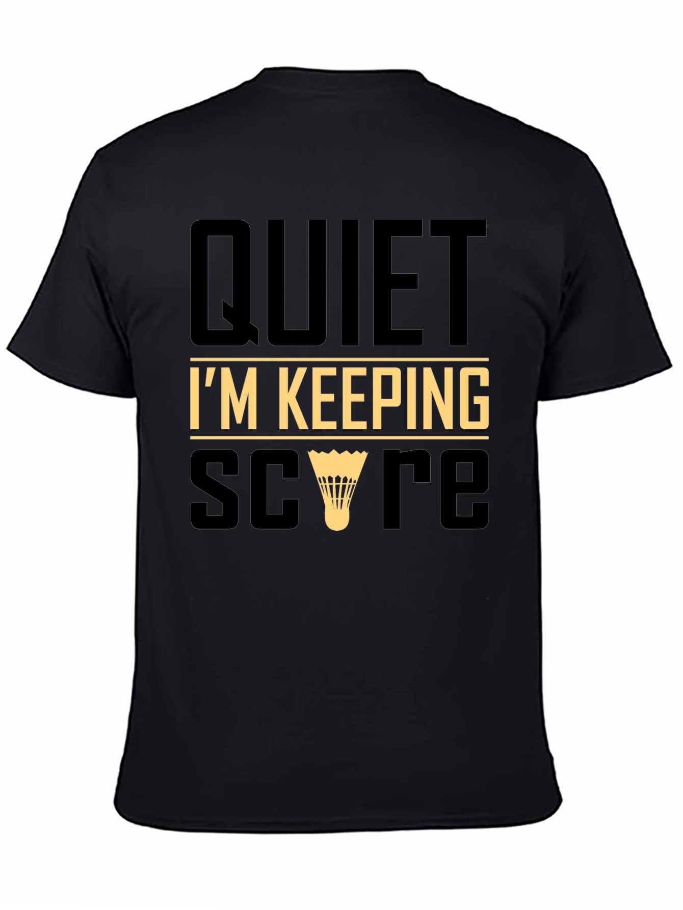 Black Quiet I'm Keeping Score T-Shirt view 4