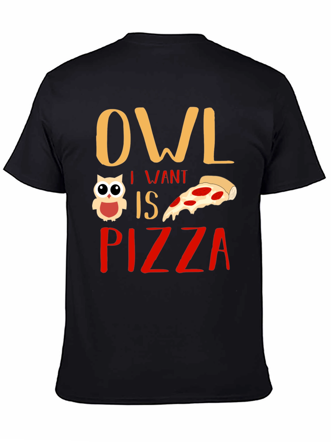 Black Owl I Want is Pizza Graphic T-Shirt view 4