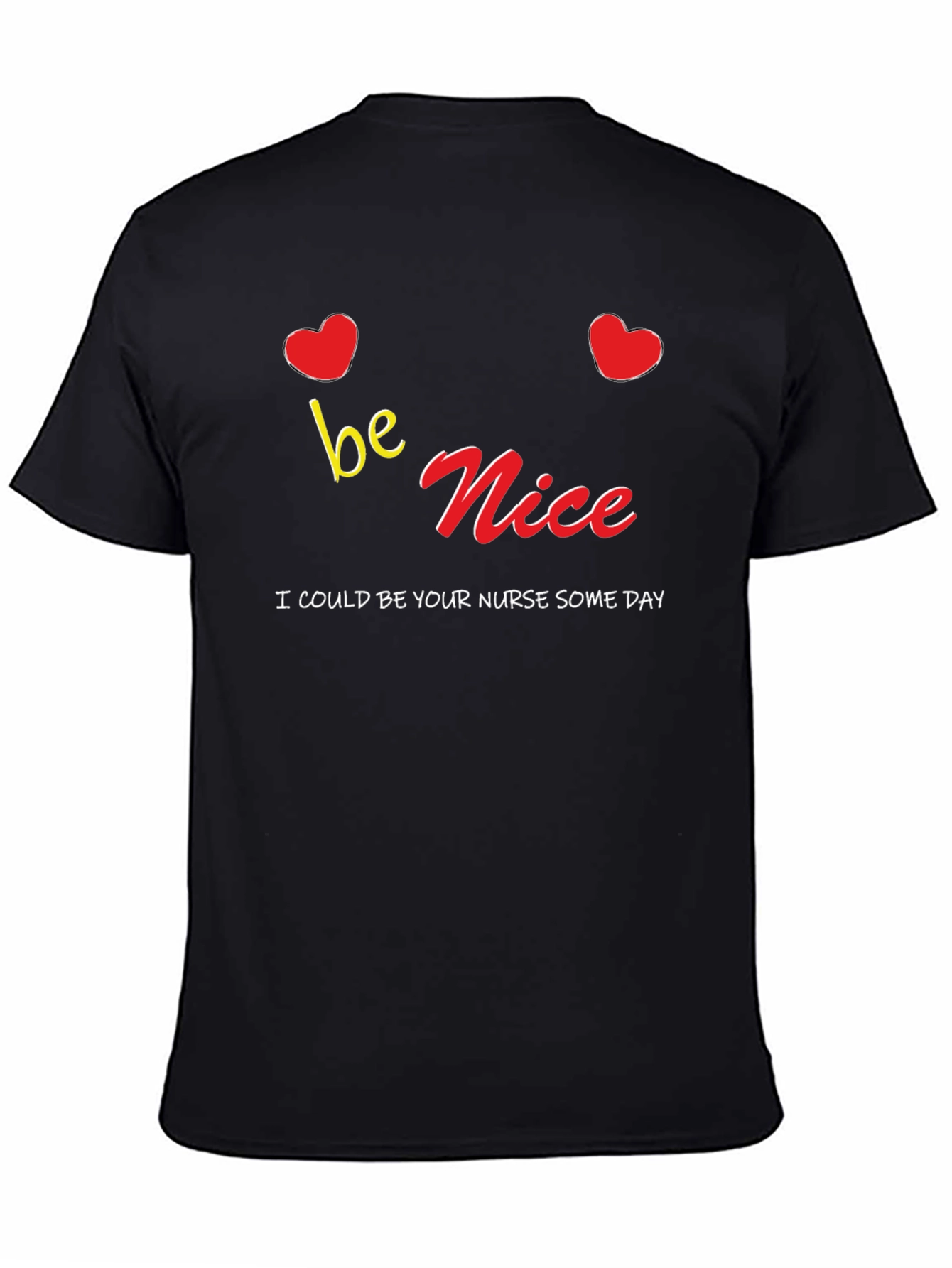 Black Be Nice Nurse T-Shirt view 4