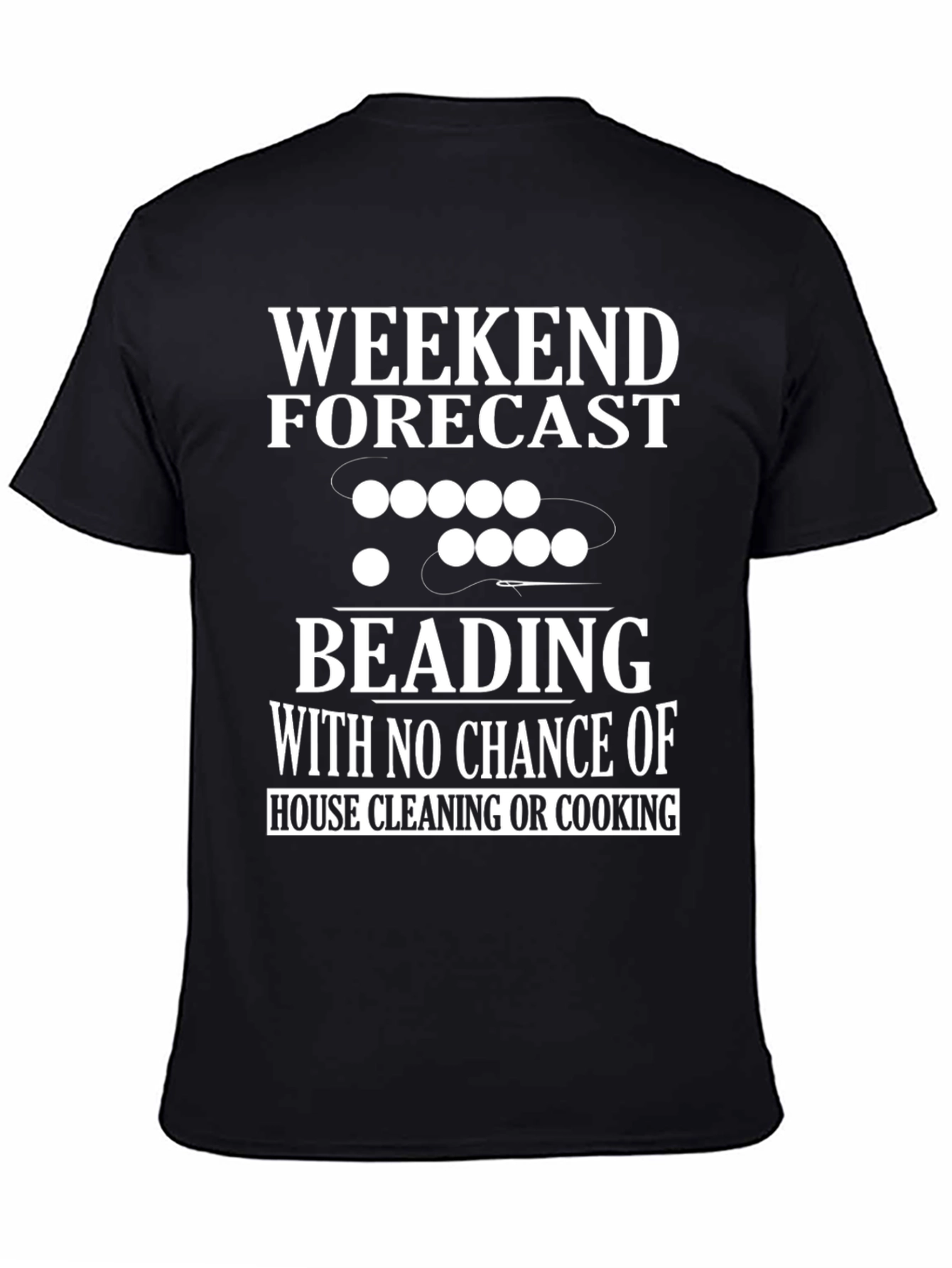 Black Beading Weekend Forecast T-Shirt view 4