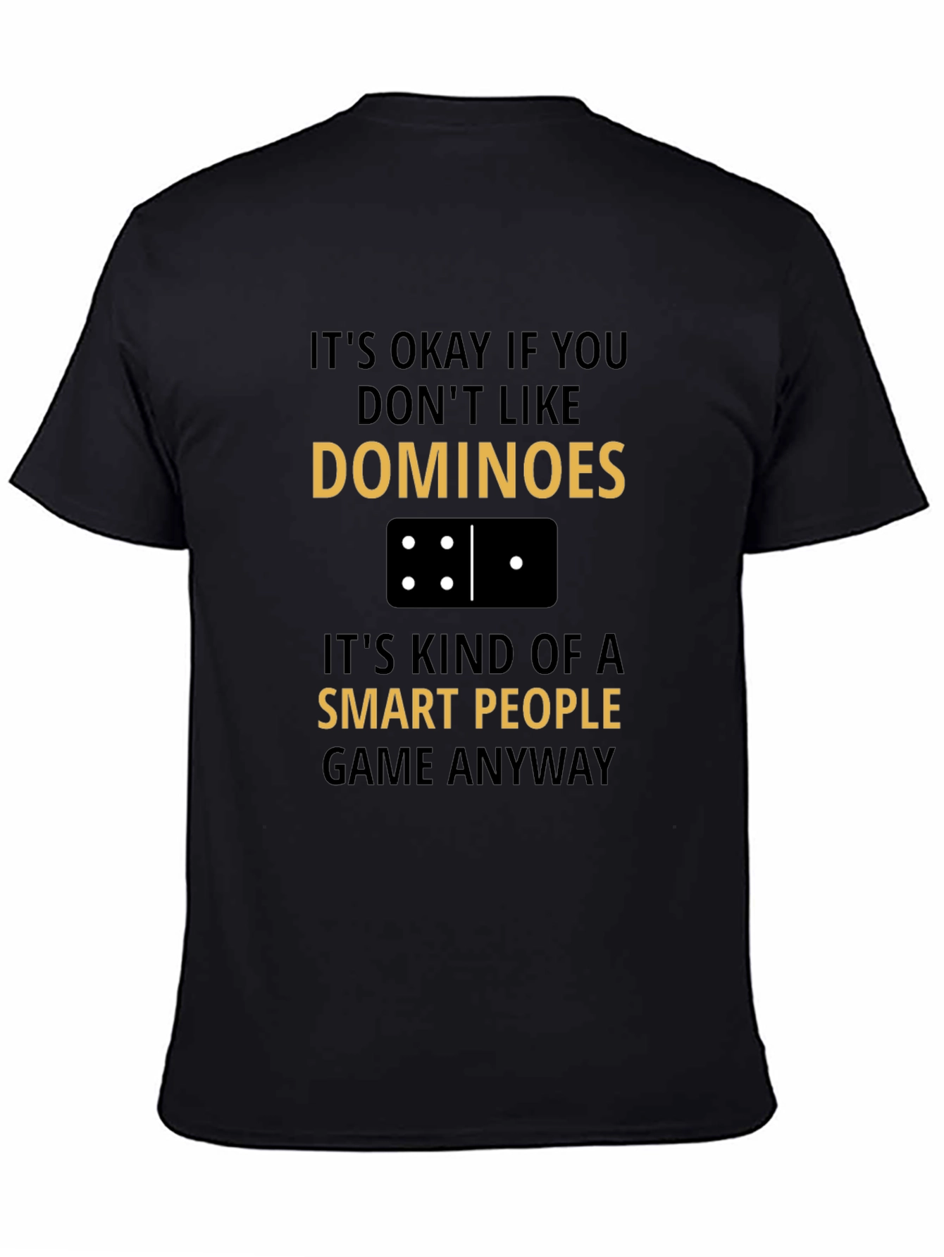 Black Dominoes Smart People T-Shirt view 4