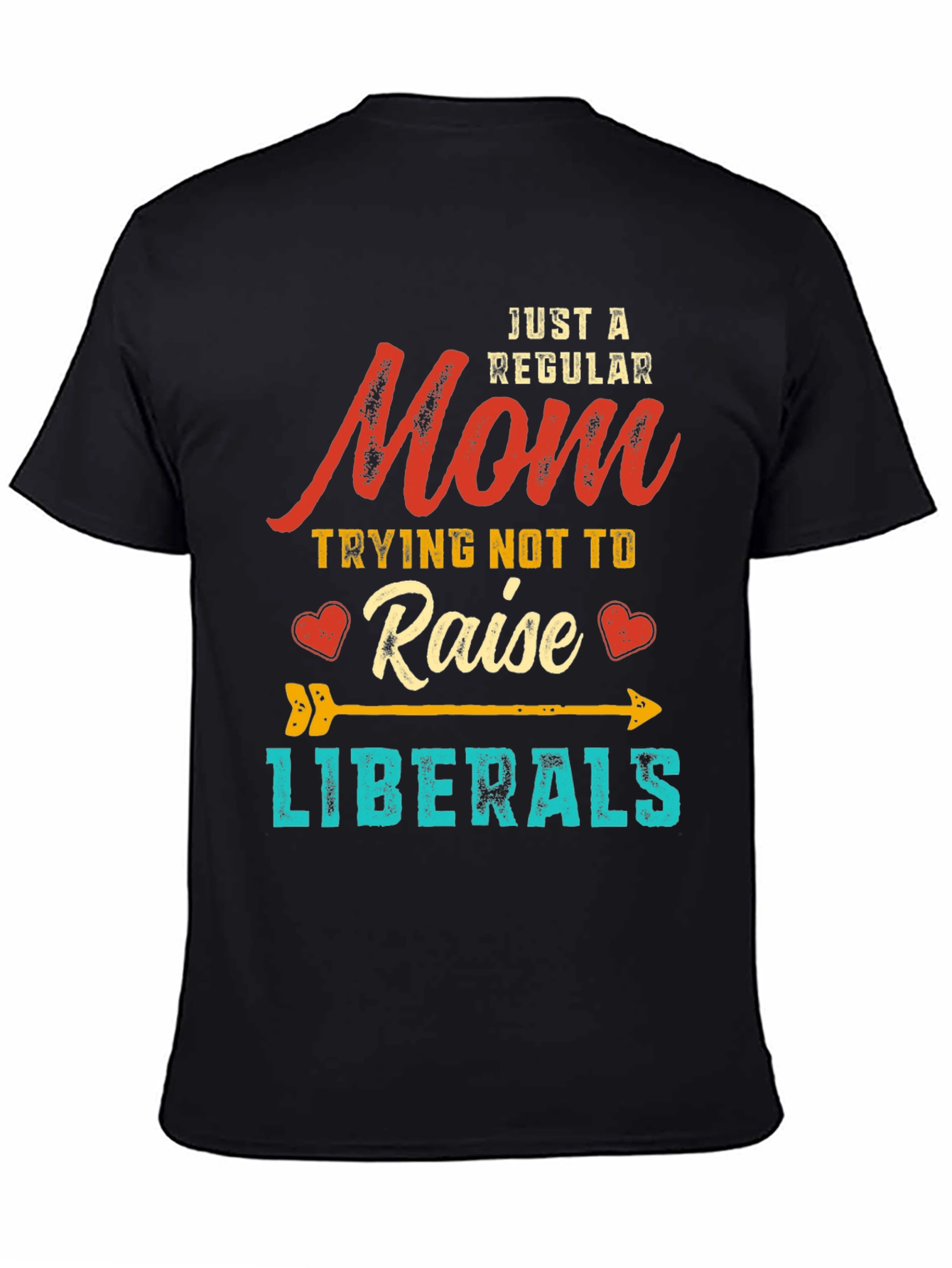 Black Mom Trying Not to Raise Liberals Graphic T-Shirt view 4