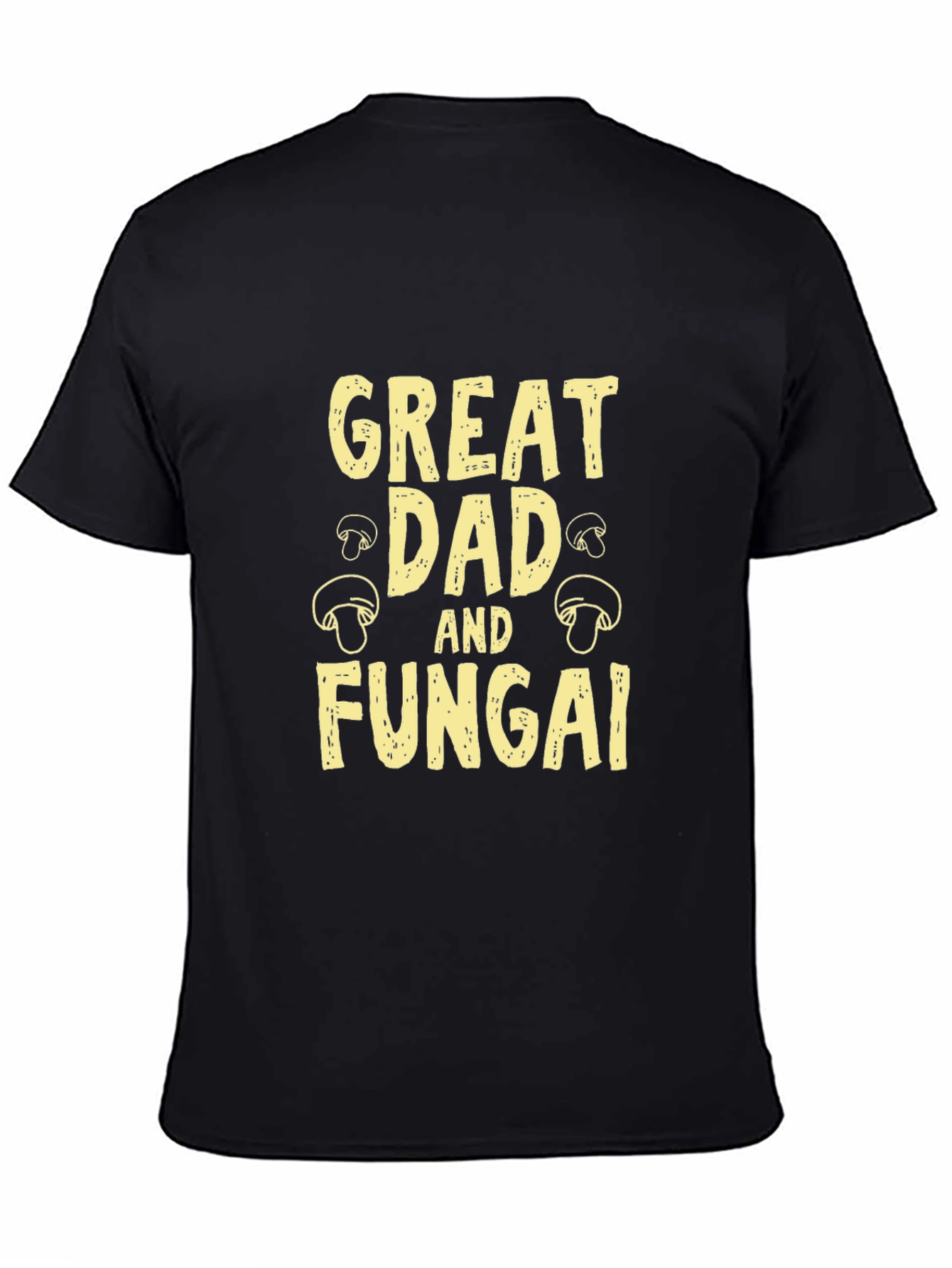 Black Great Dad and Fungai Graphic T-Shirt view 4
